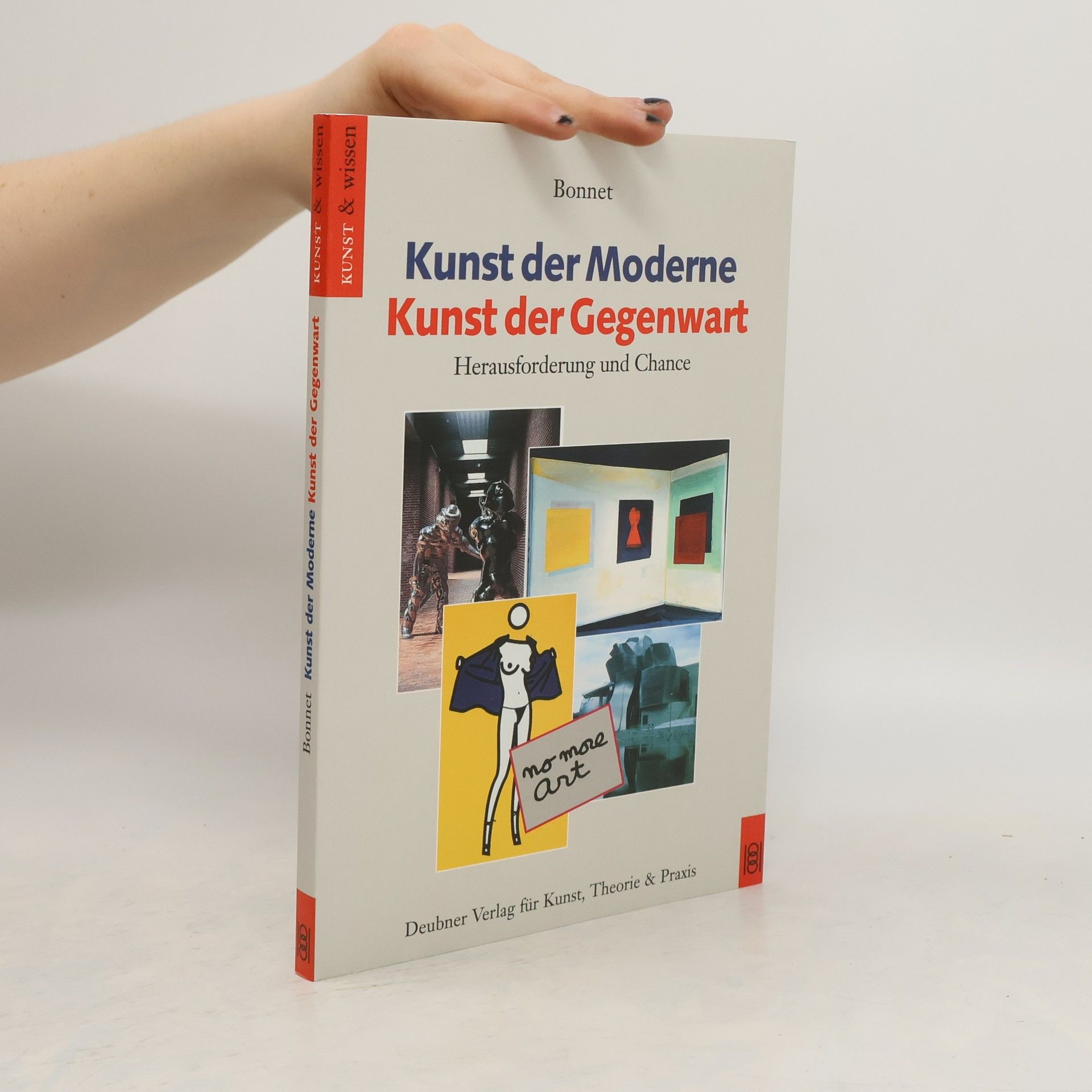 Anne Marie Bonnet Kunst der Moderne, Kunst der Gegenwart
