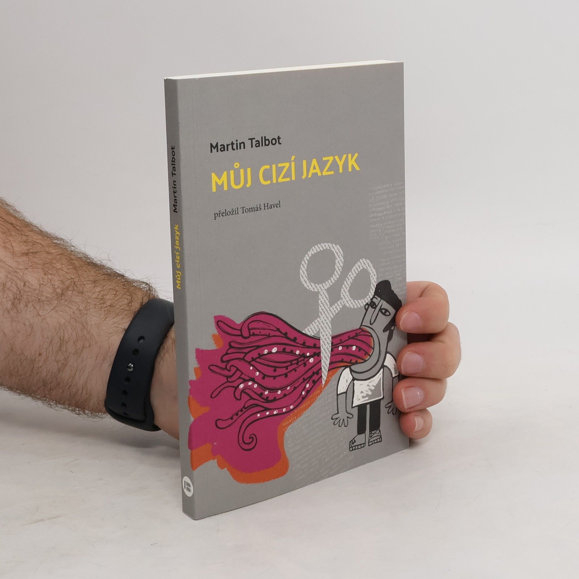 Talbot Martin Můj cizí jazyk