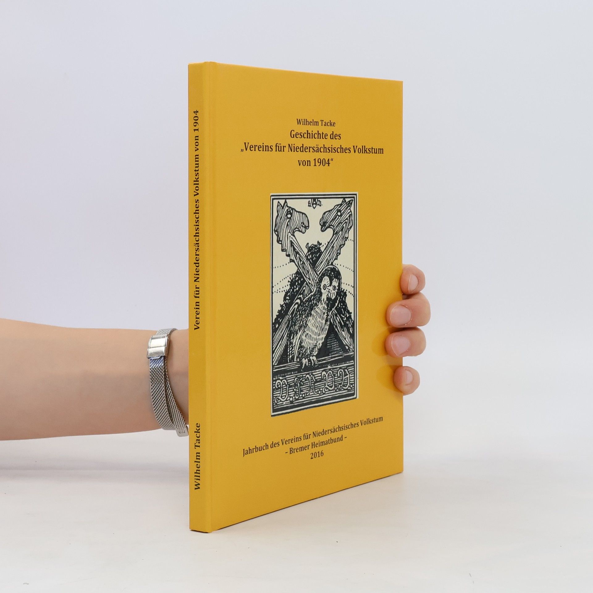 Wilhelm Tacke Geschichte des Vereins für Niedersachsisches Volkstrum von 1904