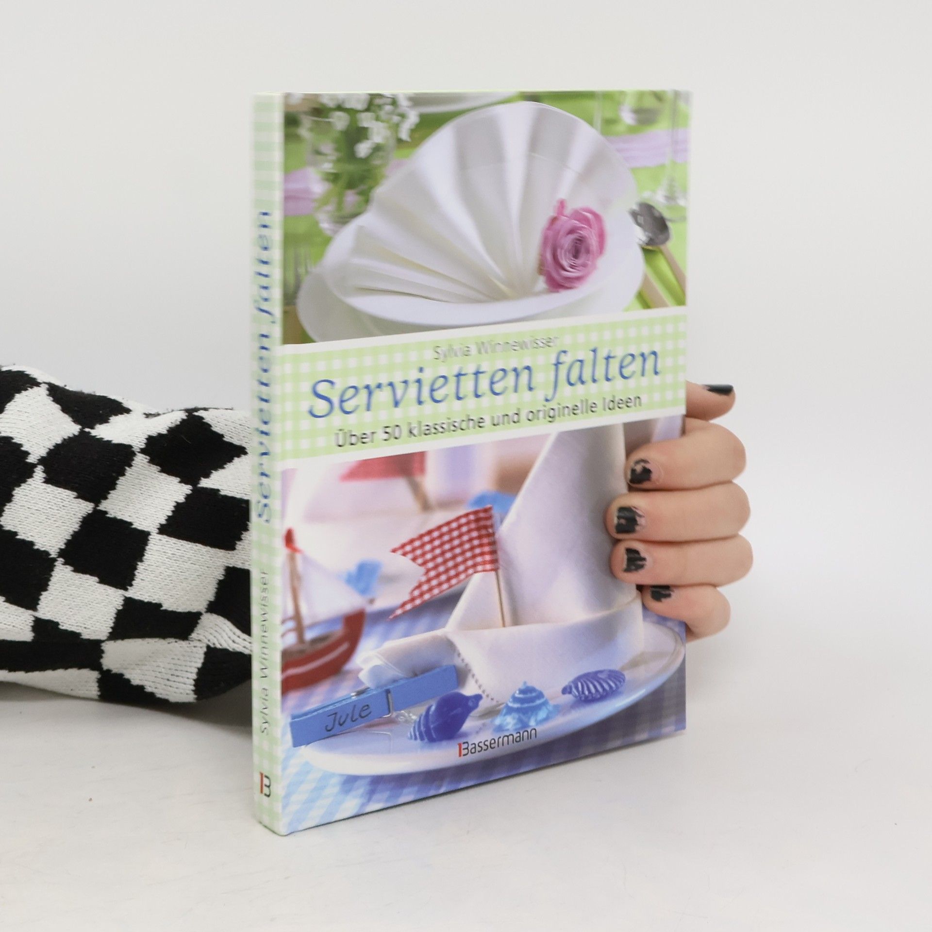 Sylvia Winnewisser Servietten falten