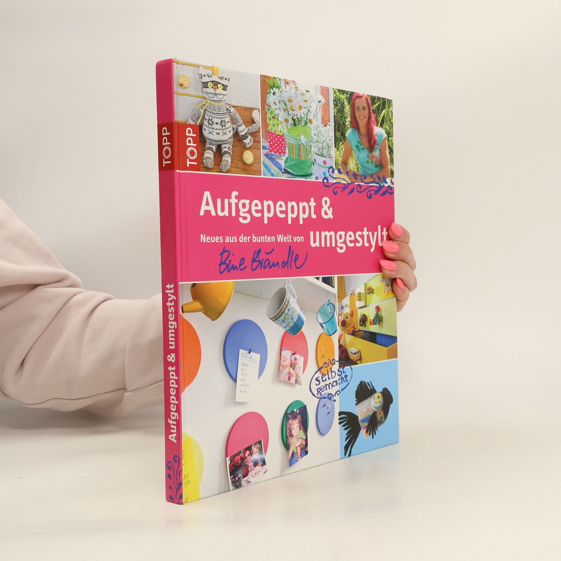 Bine Brändle Aufgepeppt & umgestylt