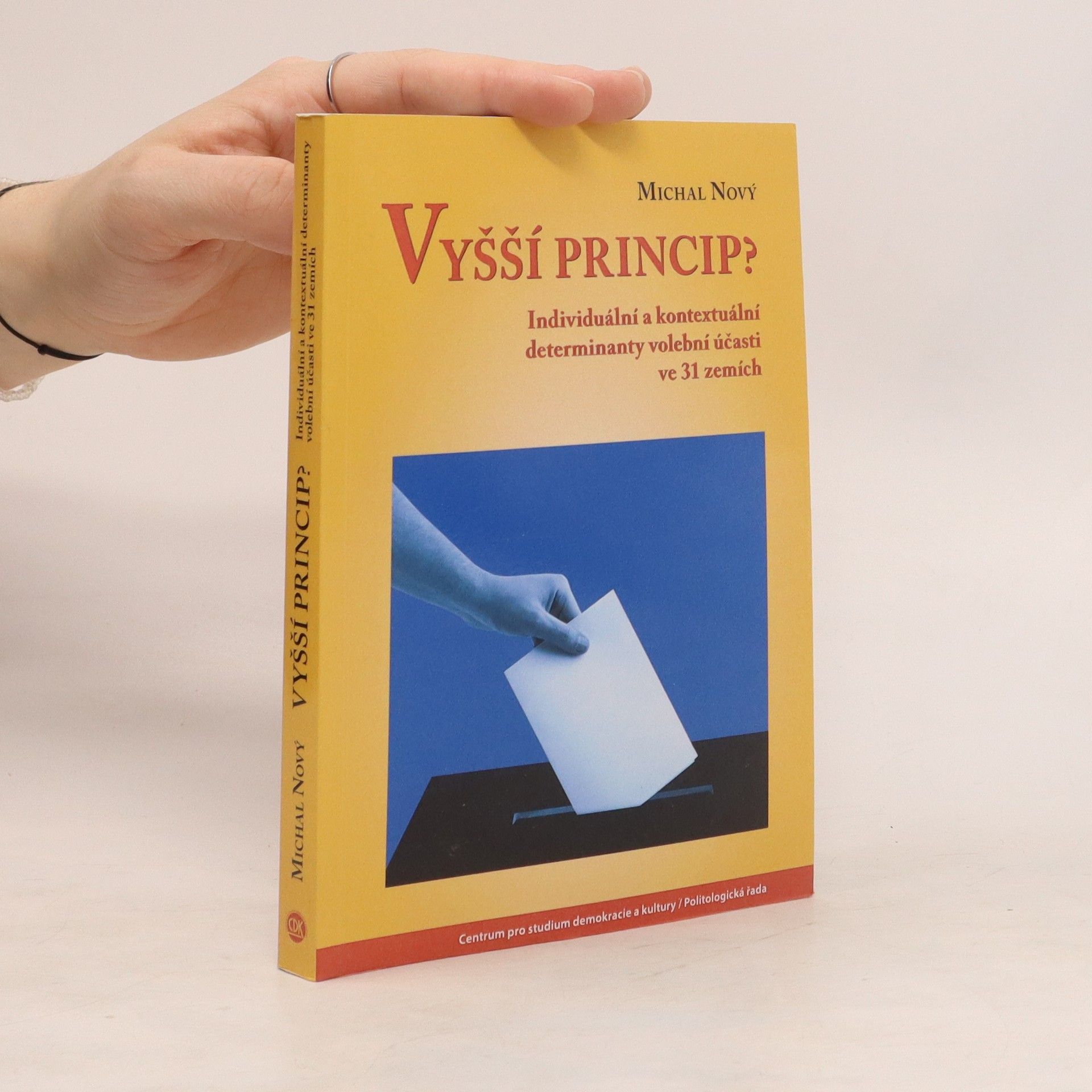 Michal Nový Vyšší princip?