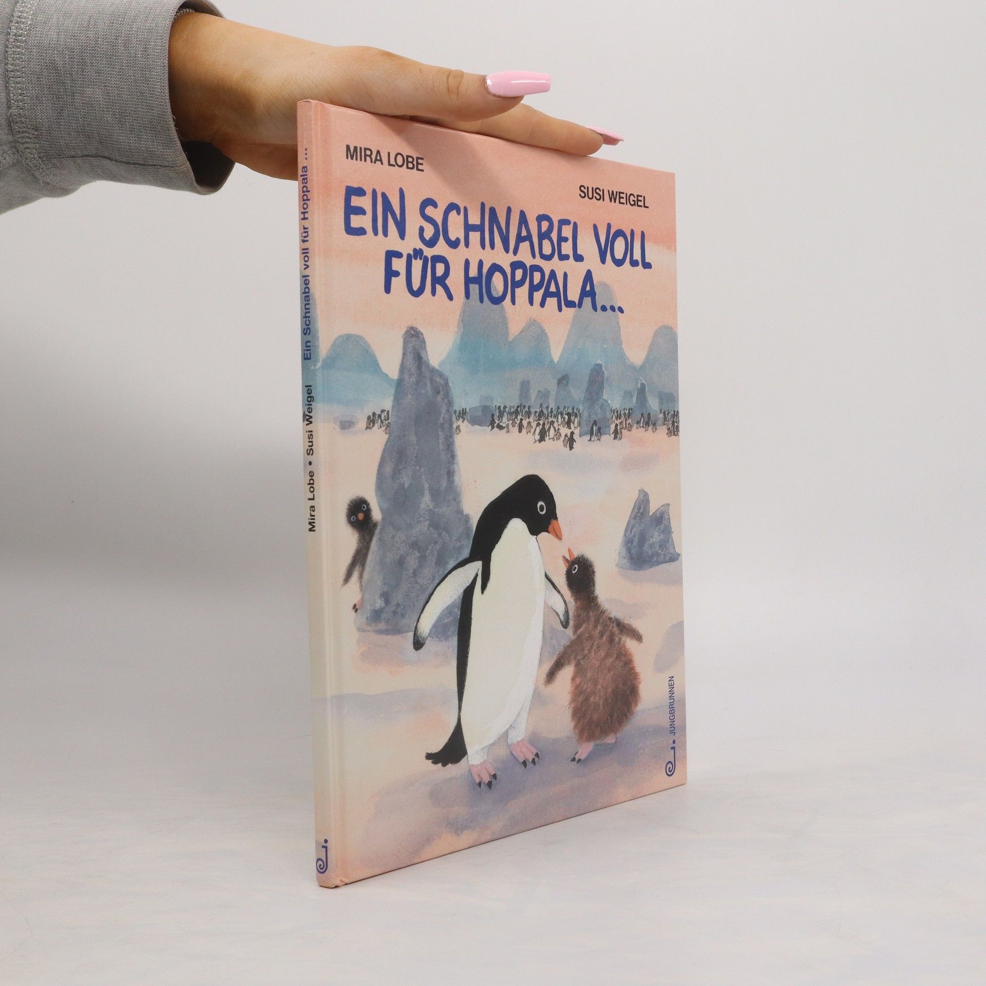 Mira Lobe Ein Schnabel voll für Hoppala