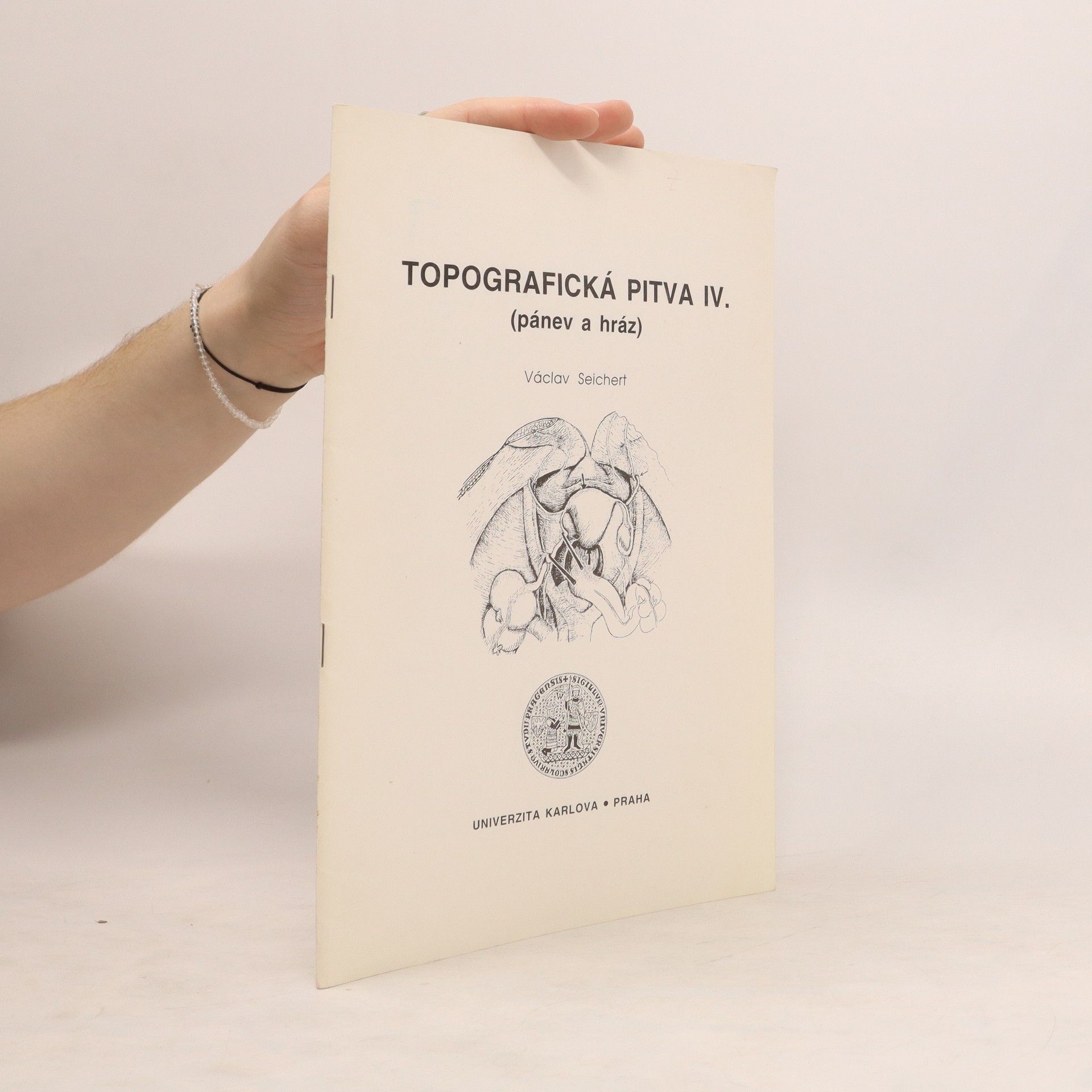 Václav Seichert Topografická pitva. IV, (Pánev a hráz)