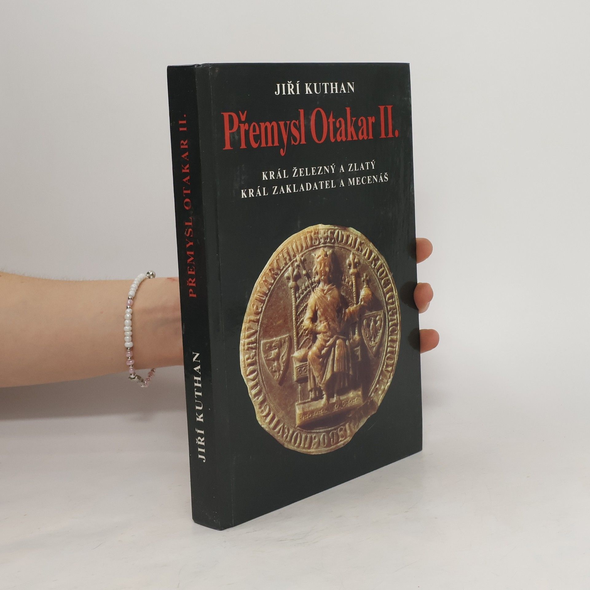 Jiří Kuthan Přemysl Otakar II.