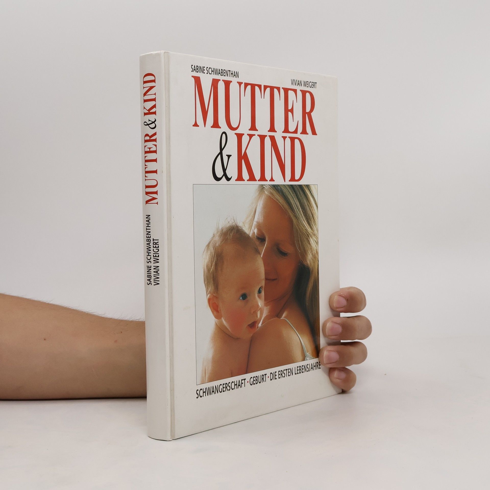 Sabine Schwabenthan Mutter & Kind