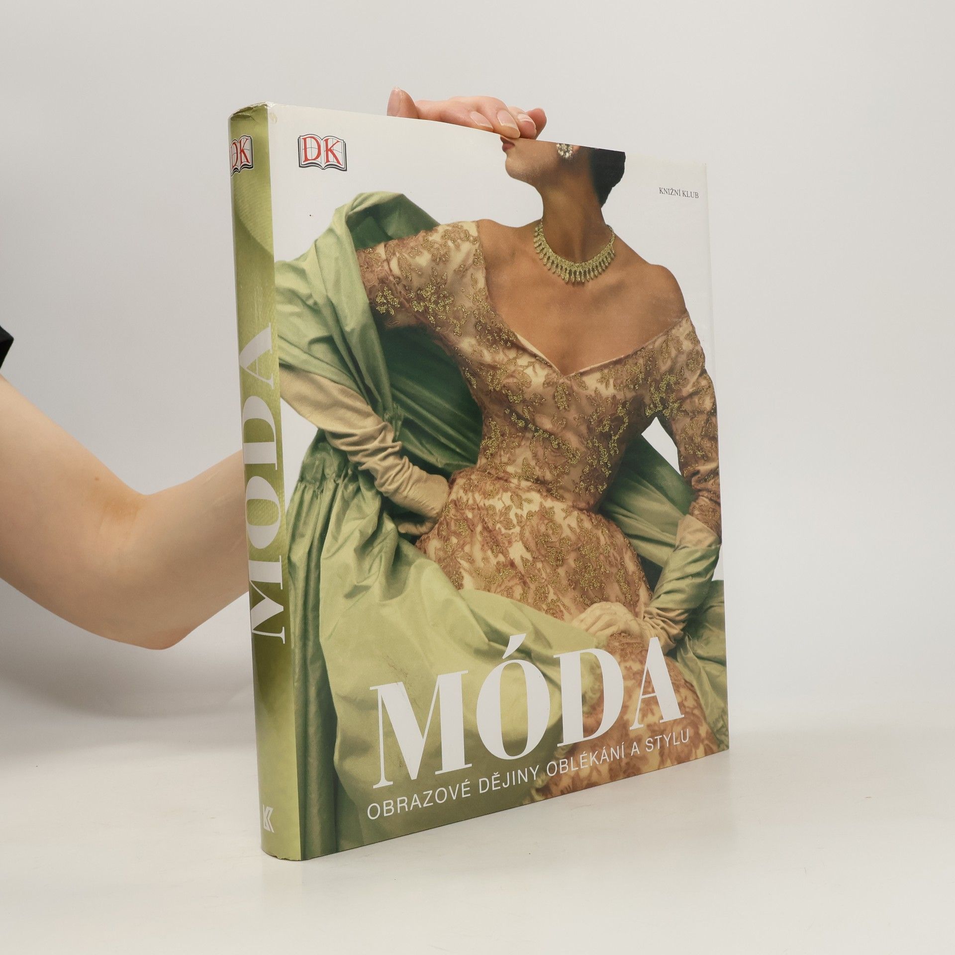 Adéla Bartlová Móda: Obrazové dějiny oblékání a stylu