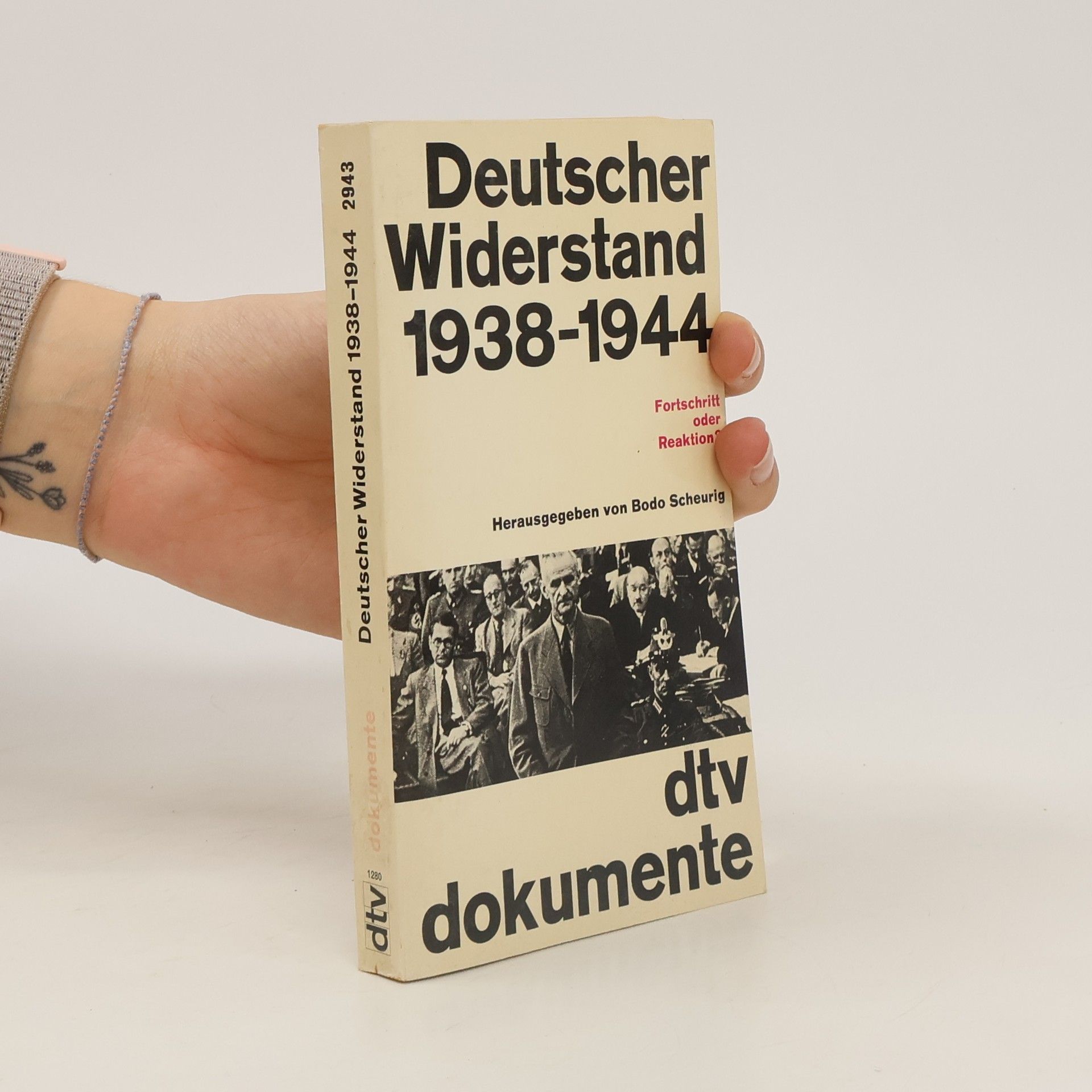 Bodo Scheurig Deutscher Widerstand 1938 - 1944