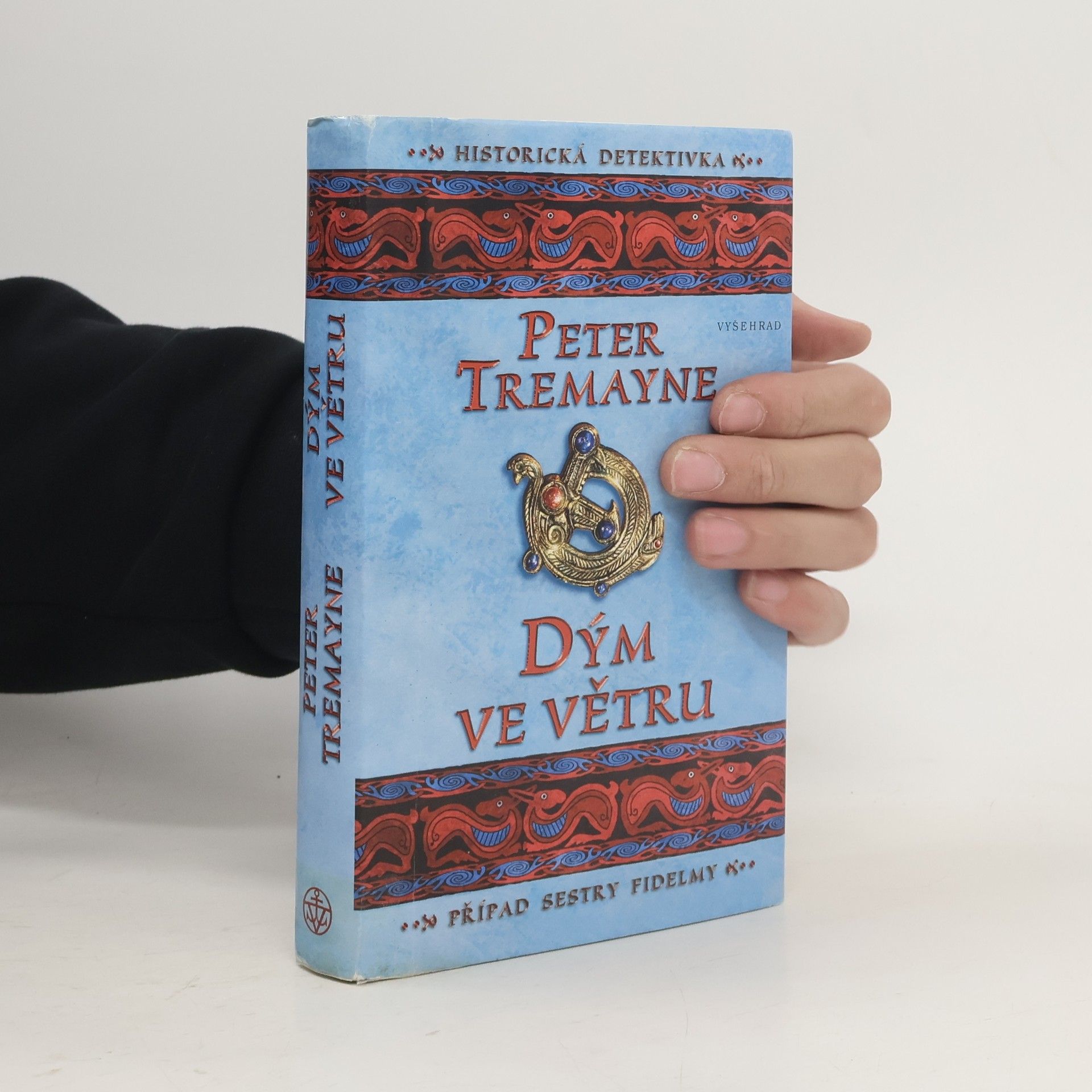 Peter Berresford Ellis Dým ve větru : případ sestry Fidelmy