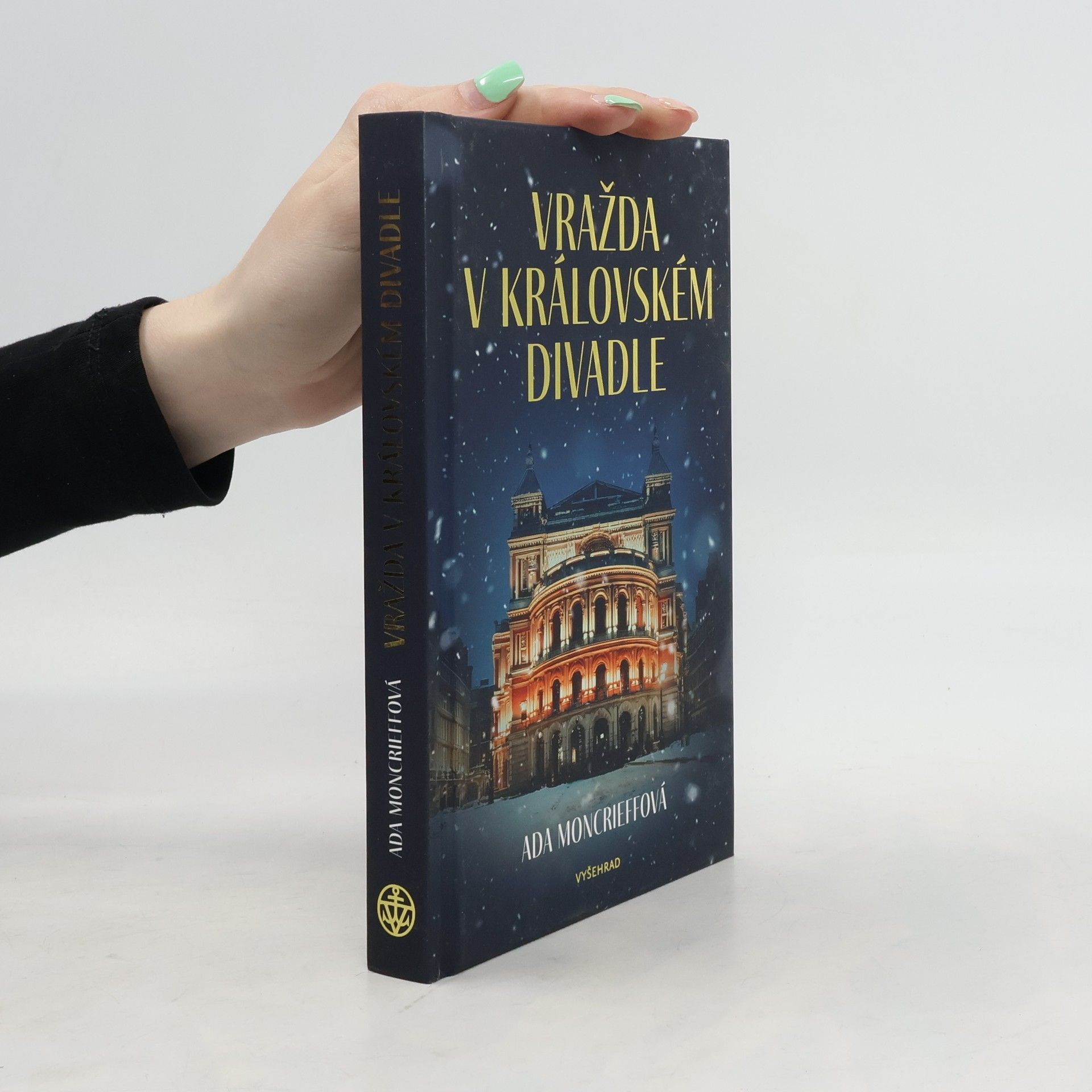 Ada Moncrieff Vražda v královském divadle
