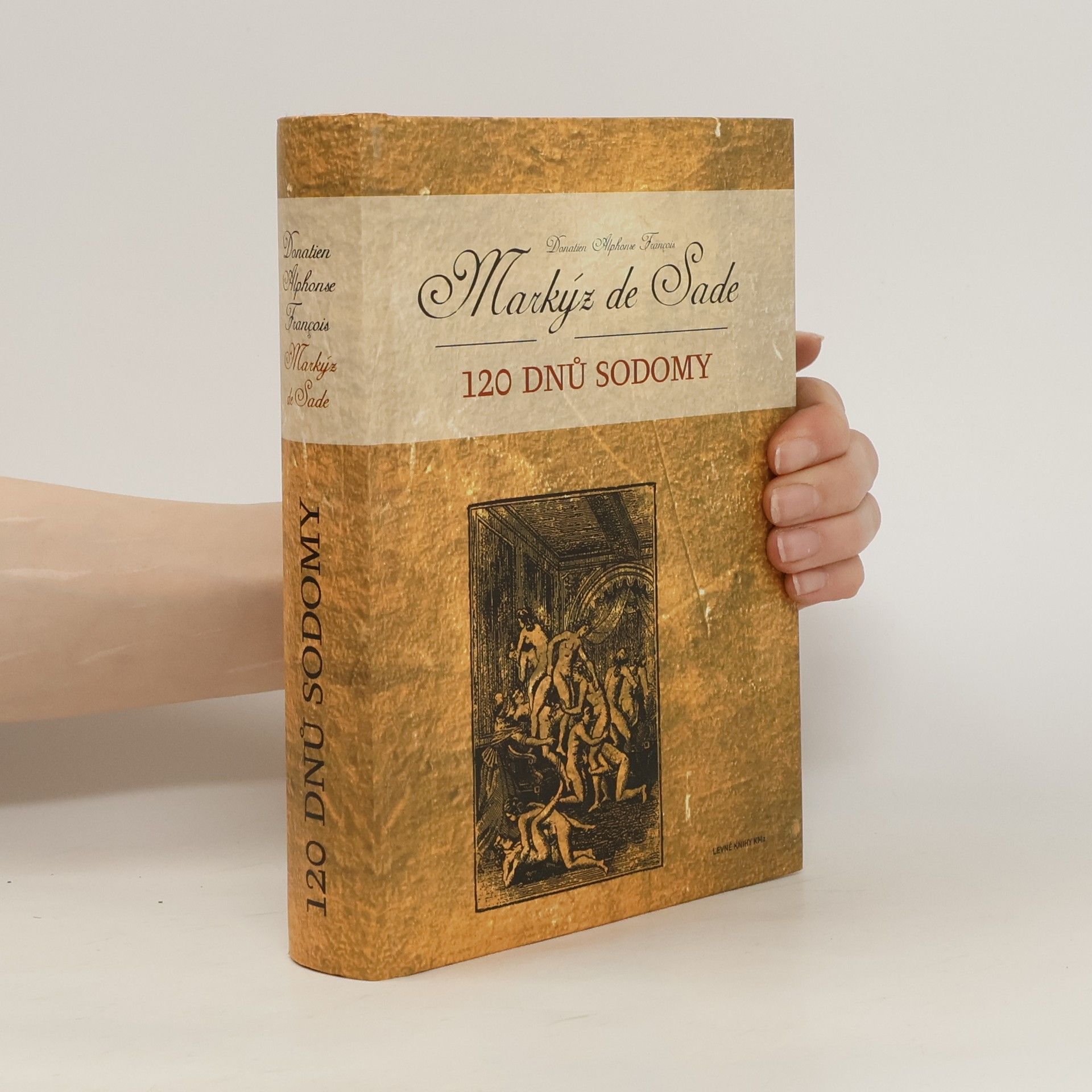 Marquis de Sade 120 dnů Sodomy