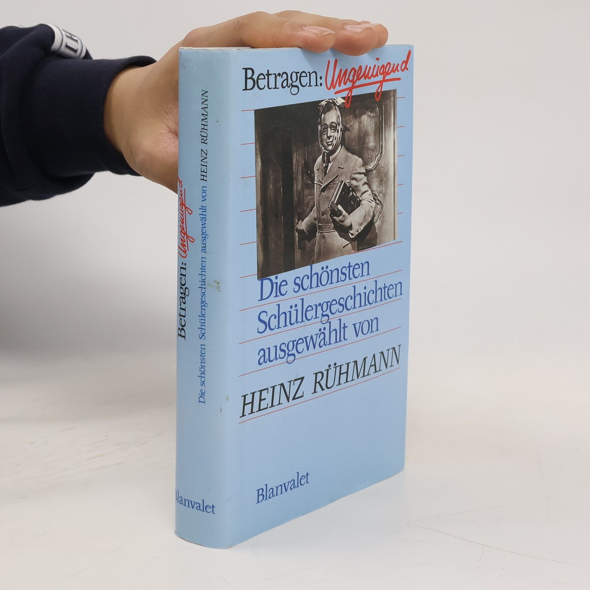 Heinz Rühmann Betragen: ungenügend