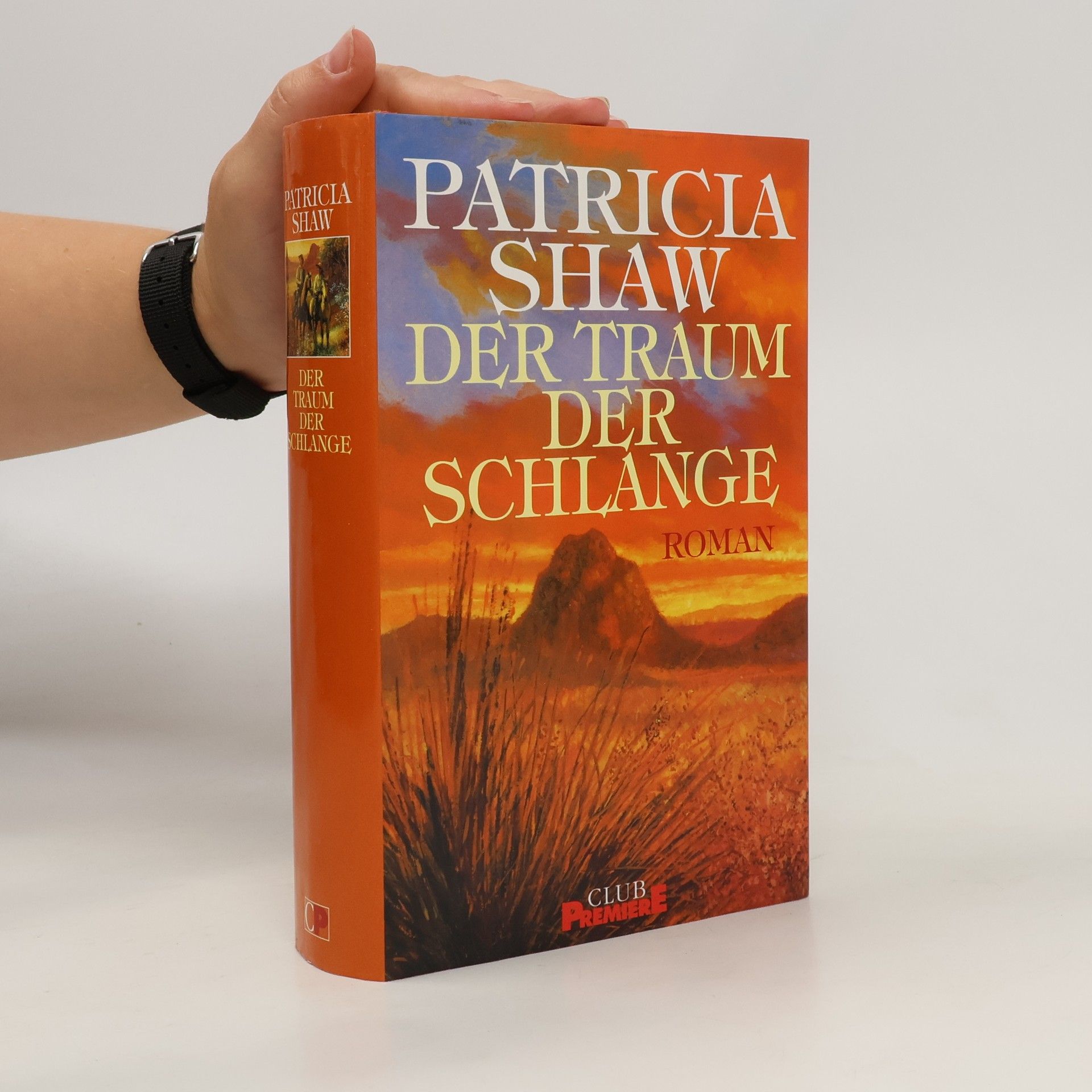 Patricia Shaw Der Traum der Schlange