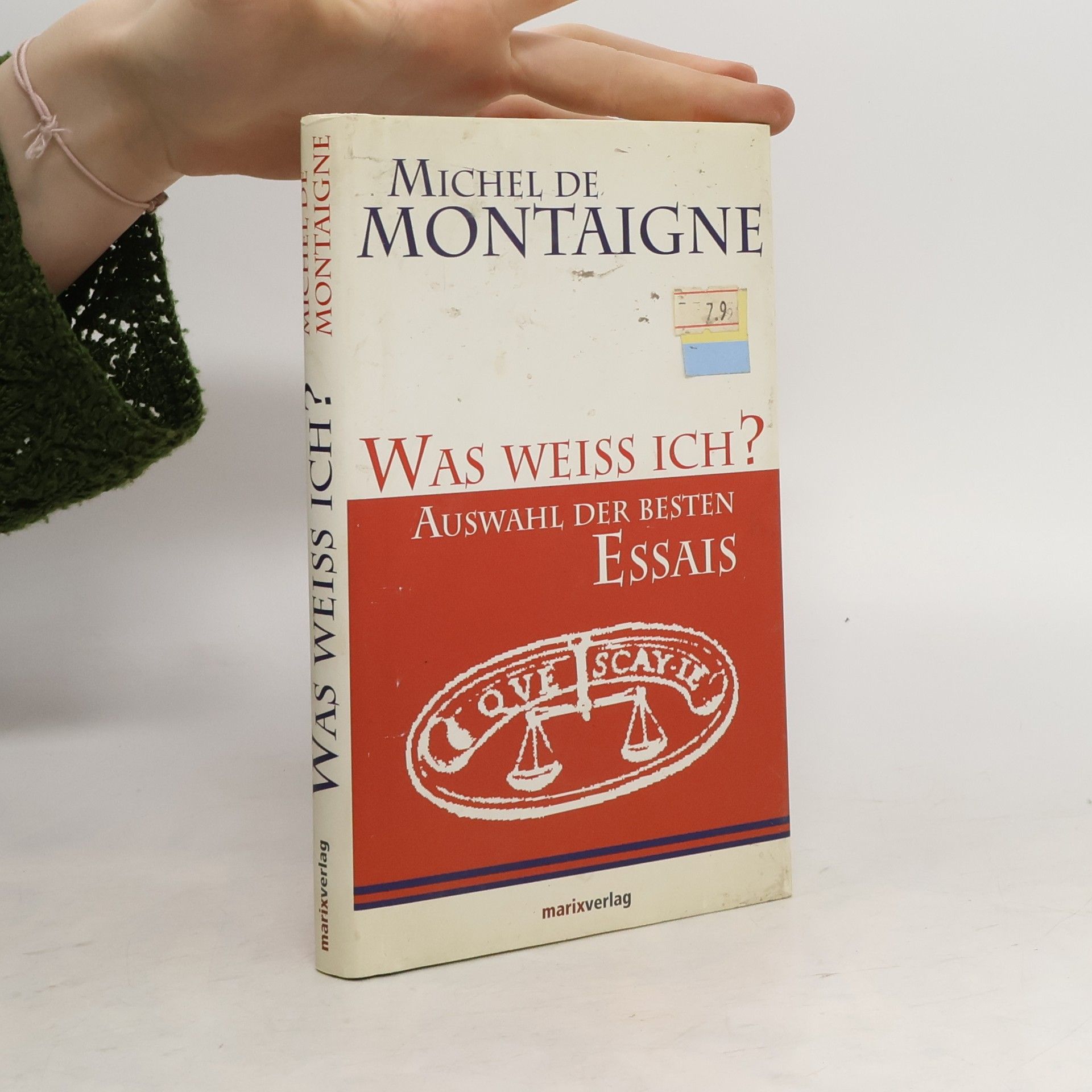 Michel de Montaigne Was weiss ich?