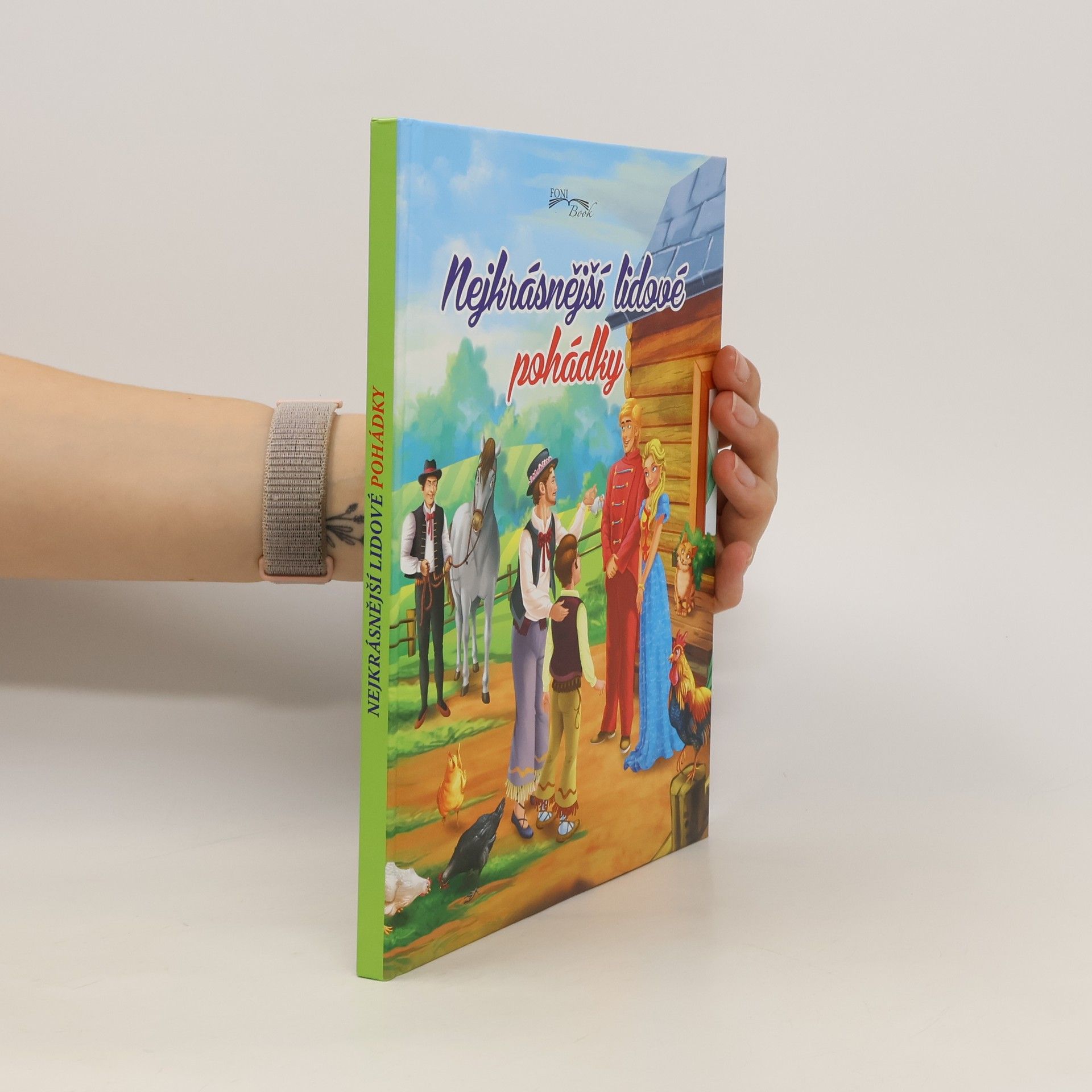 Collectif d'auteurs Nejkrásnější lidové pohádky