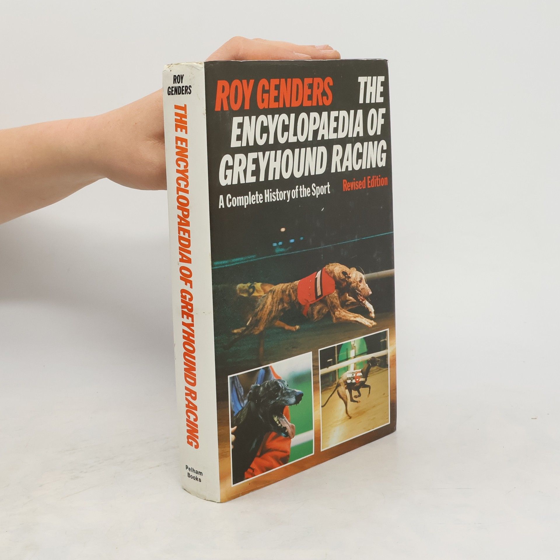 Roy Genders The Encyclopaedia of Greyhound Racing