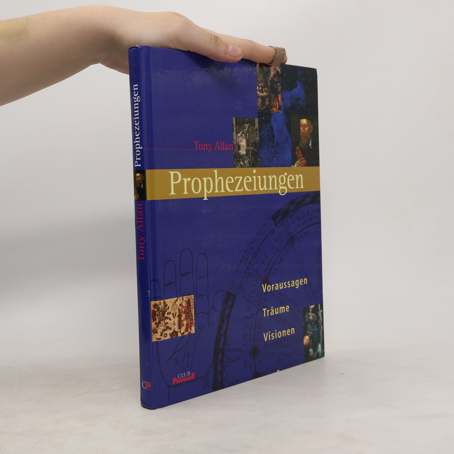 Tony Allan Prophezeiungen