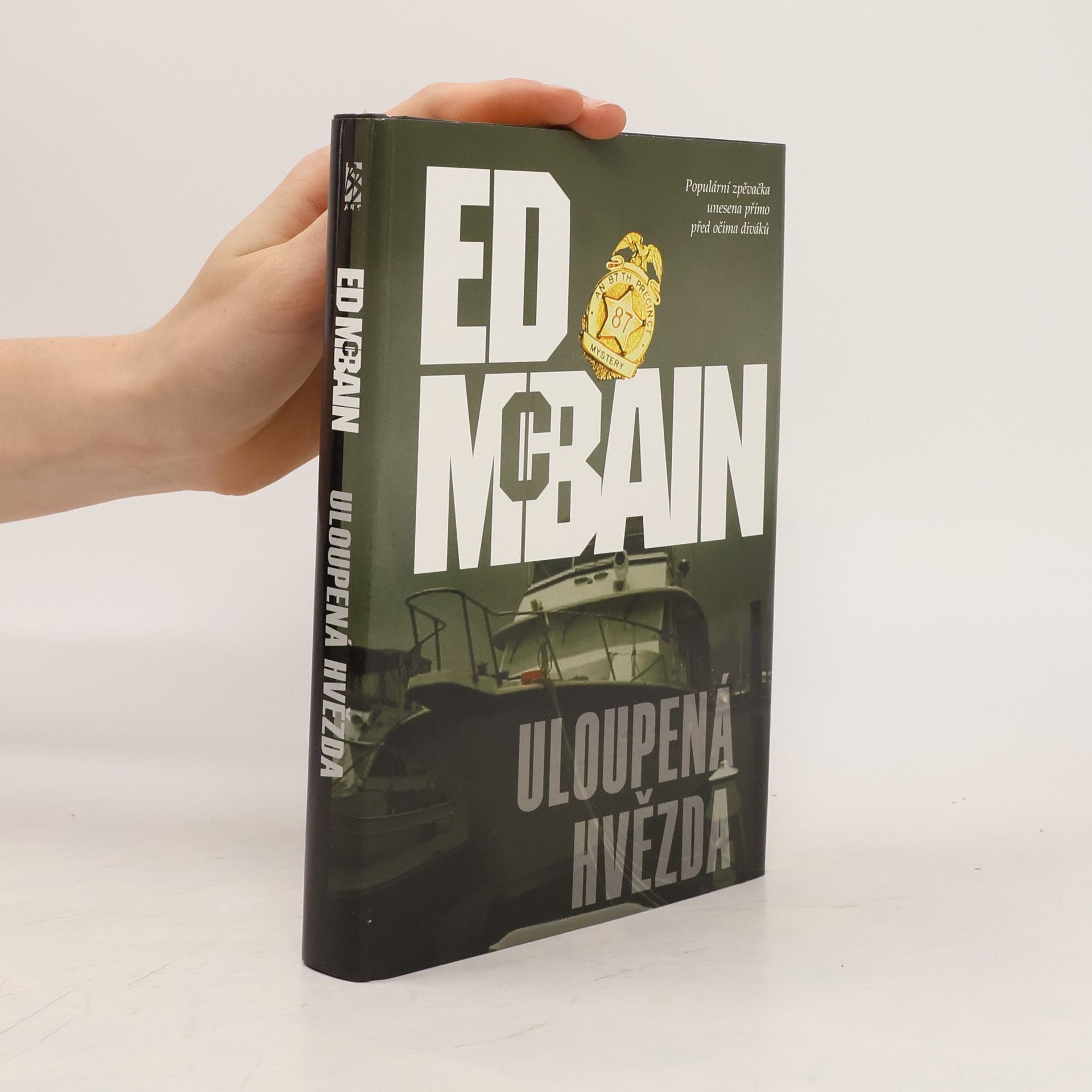 Ed McBain Uloupená hvězda. Příběh z 87. revíru