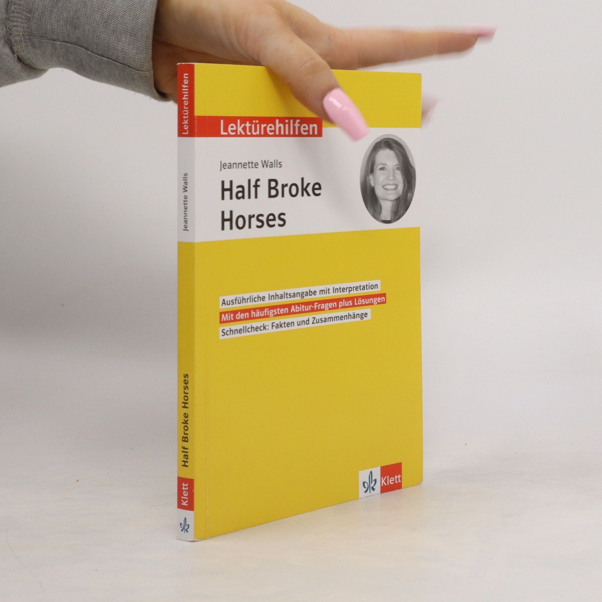 Sarah Nowotny Klett Lektürehilfen Jeannette Walls, Half broke horses