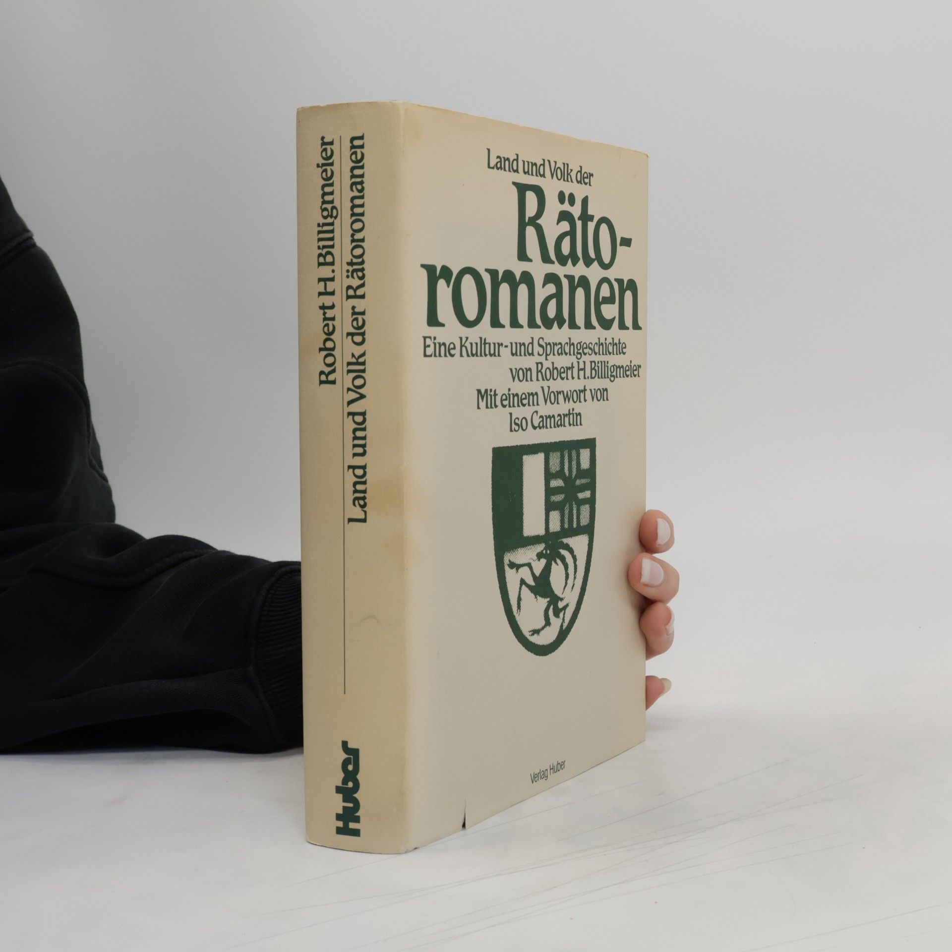 Robert H. Billigmeier Land und Volk der Rätoromanen