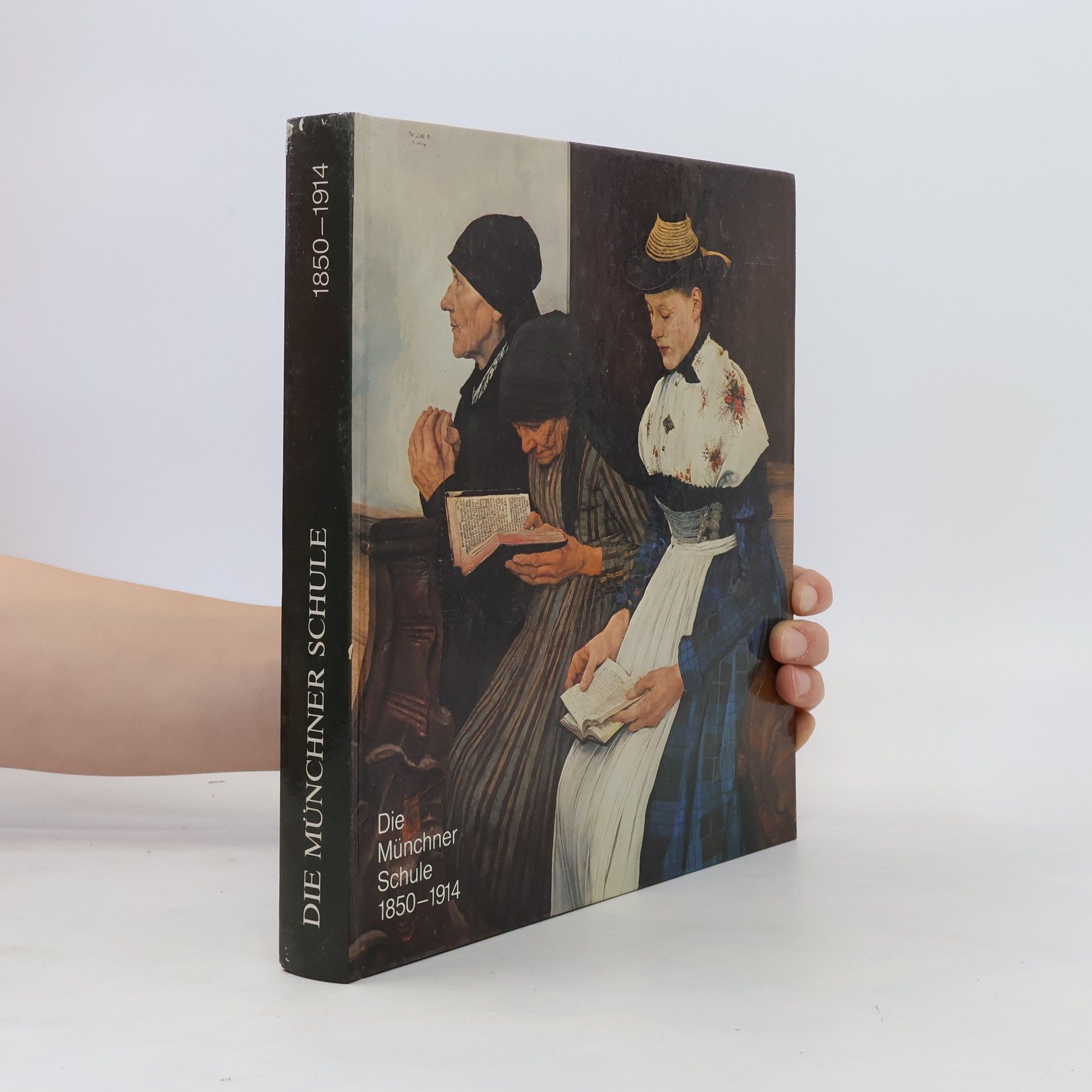 Eberhard Ruhmer Die Münchner Schule 1850-1914