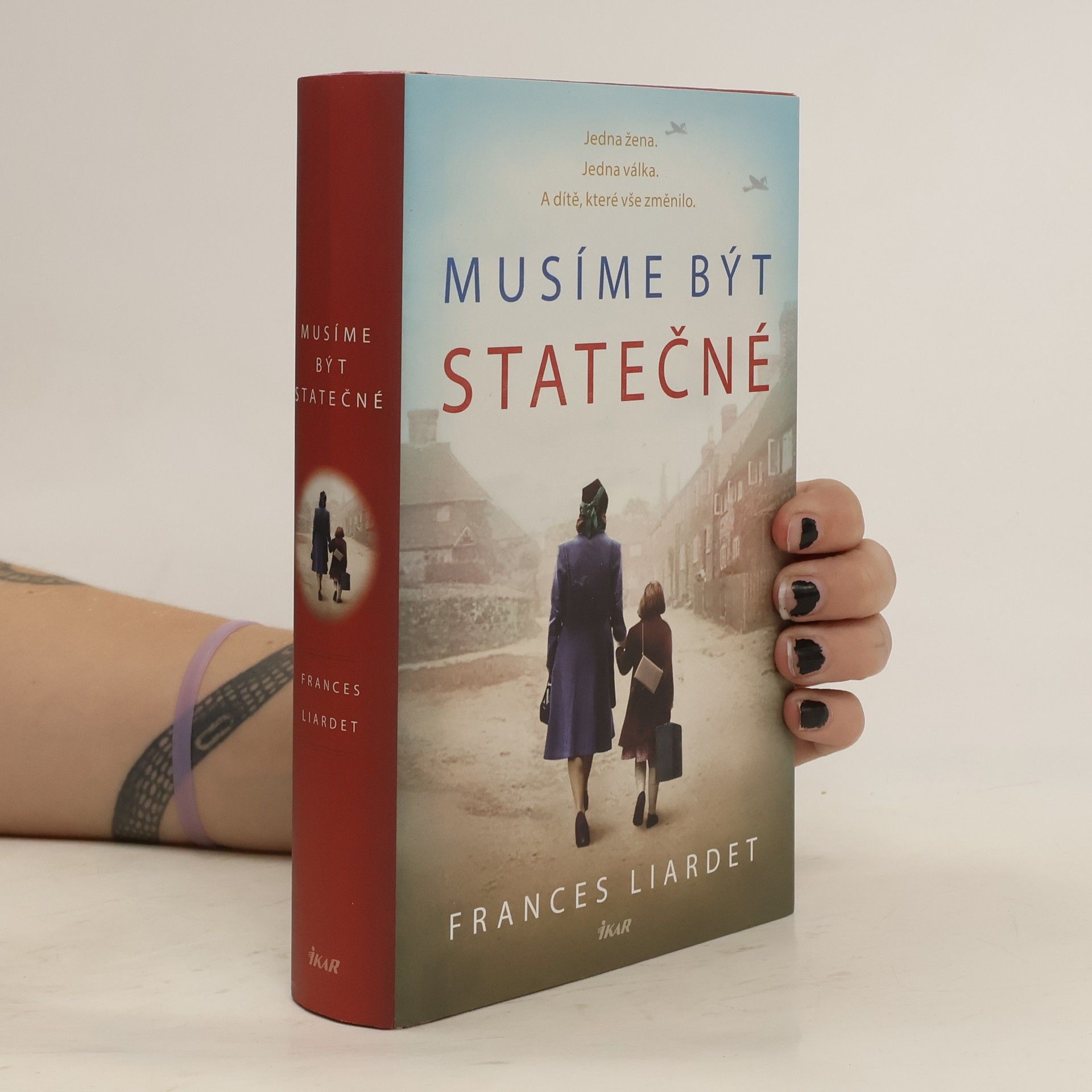 Frances Liardet Musíme být statečné