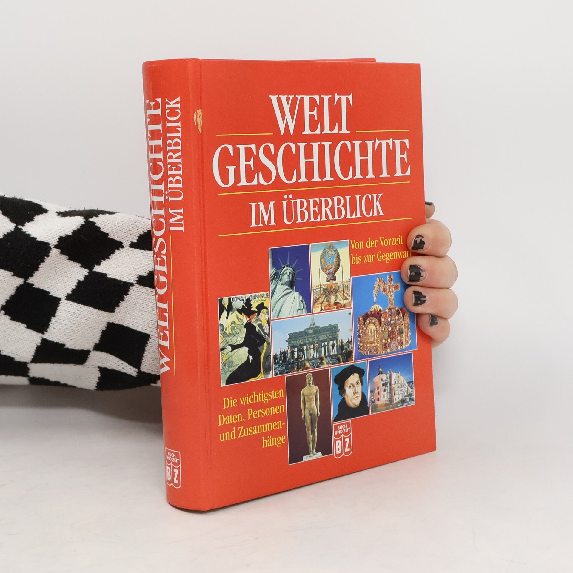 Bernd Legath Weltgeschichte im Überblick