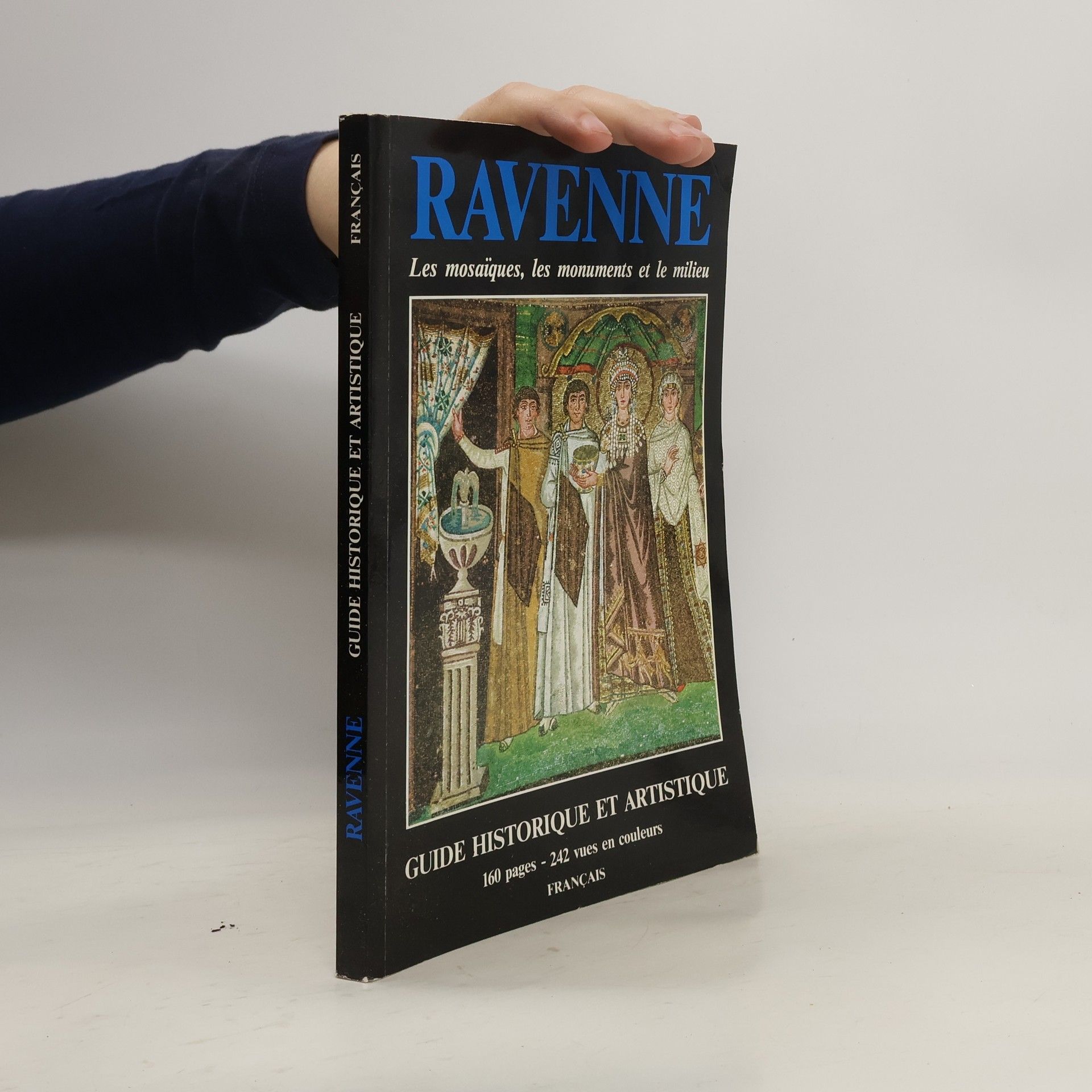 Gianfranco Bustacchini Ravenne, capitale du mosaïque