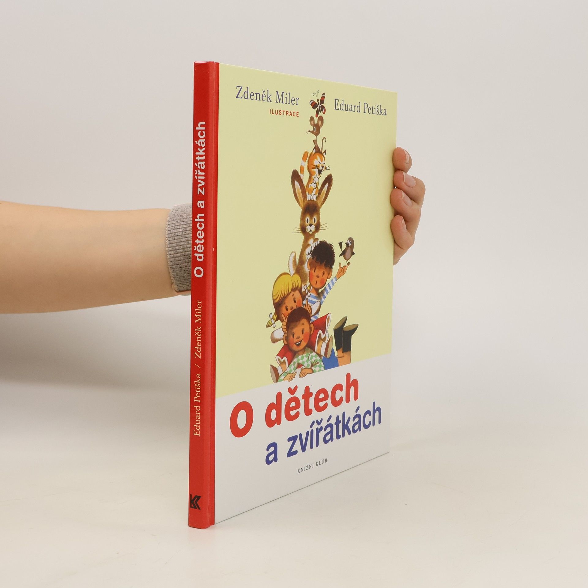 Eduard Petiška O dětech a zvířátkách