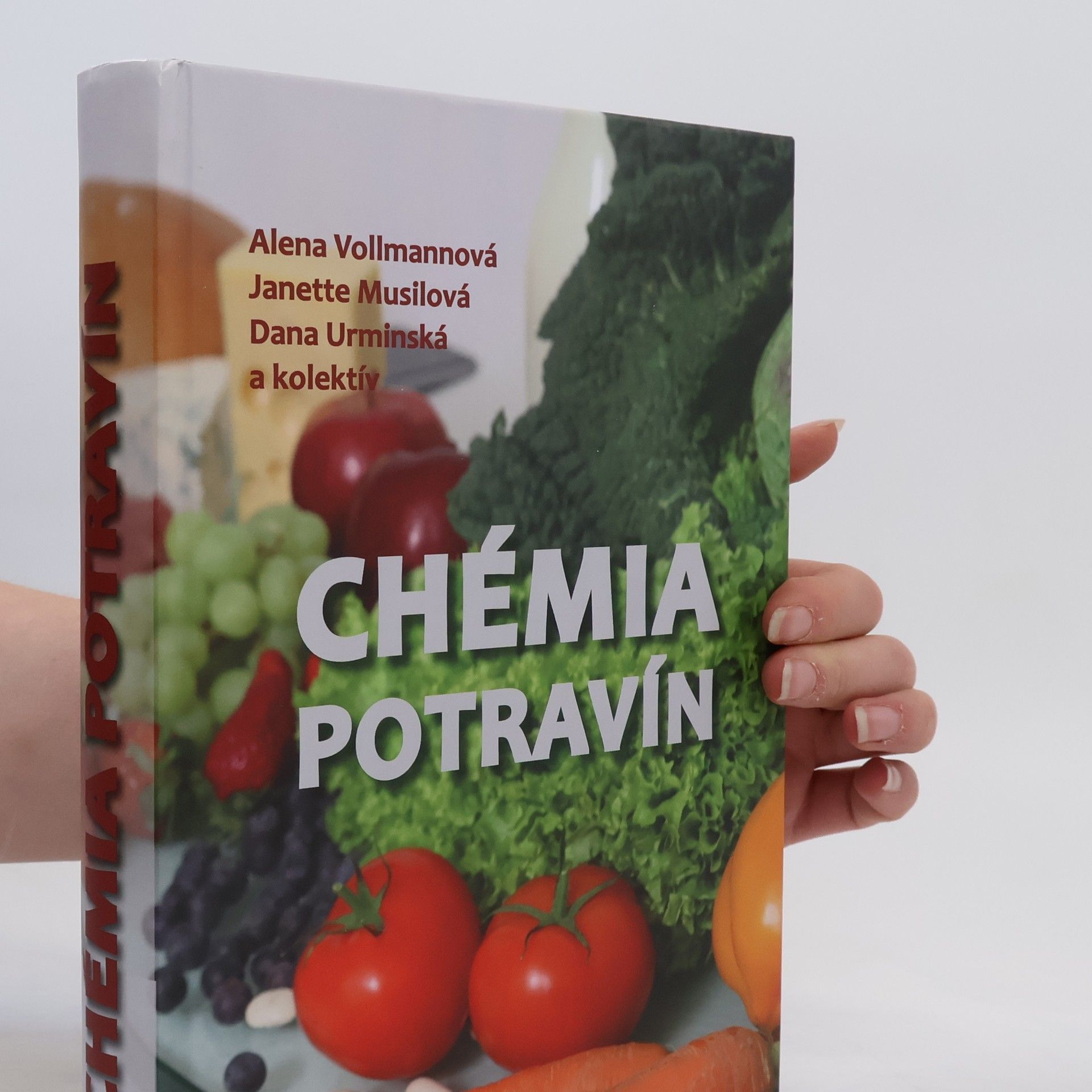 Alena Vollmannová Chémia potravín