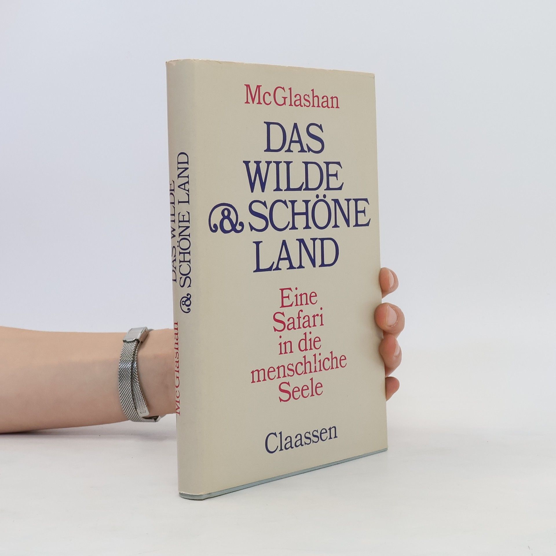 Alan McGlashan das wilde & schöne Land