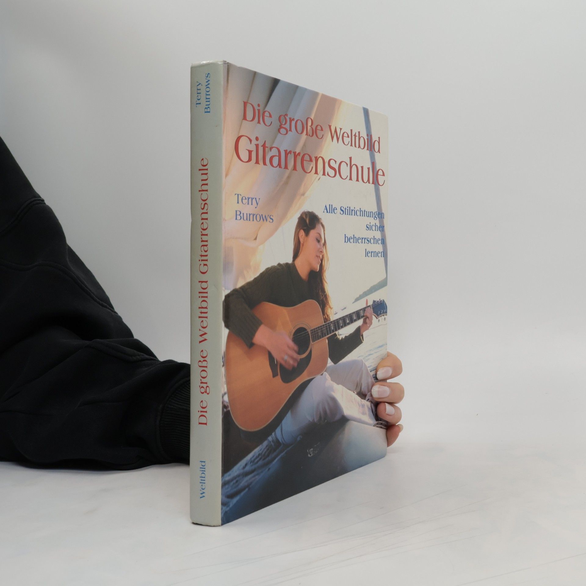 Terry Burrows Die grosse Weltbild Gitarrenschule