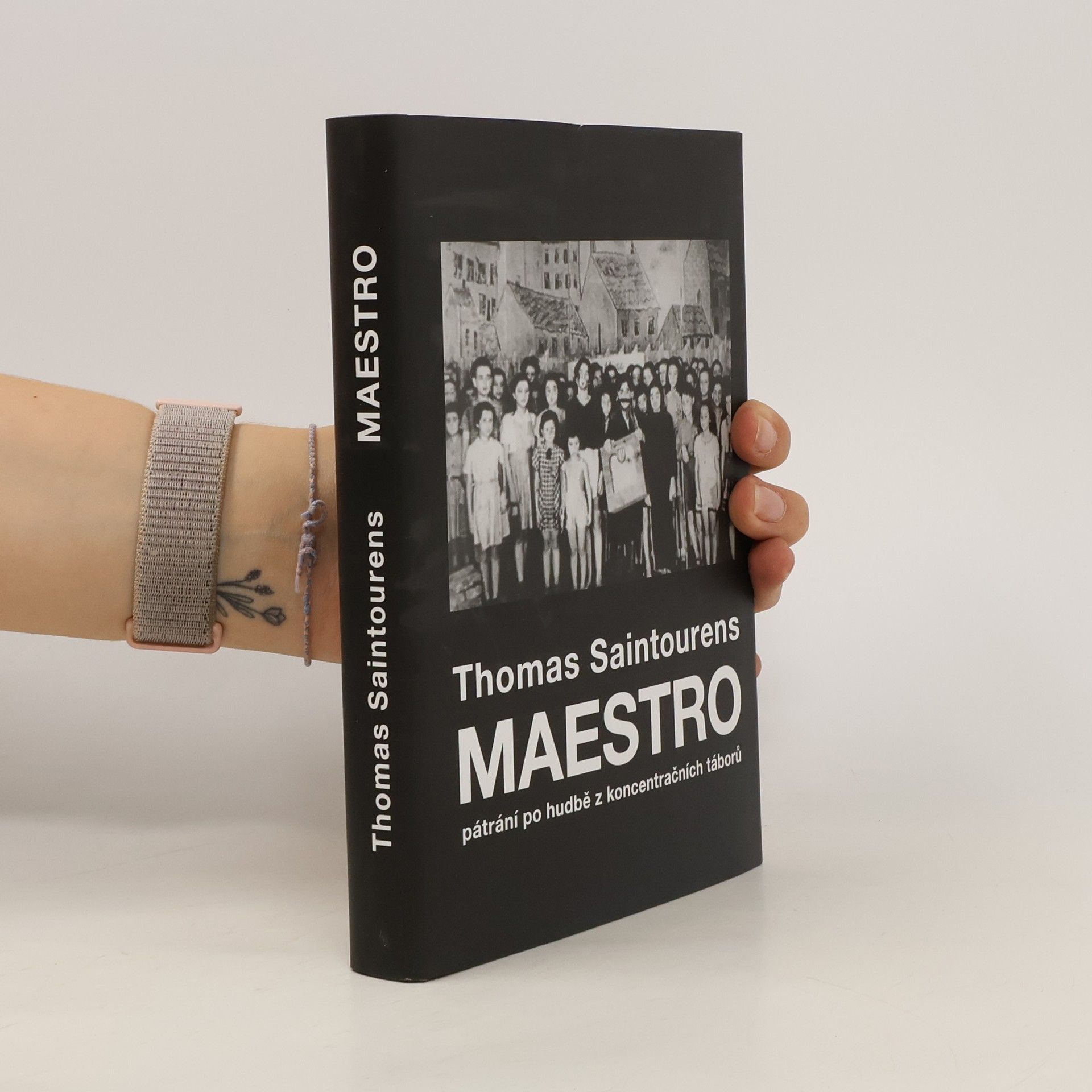 Thomas Saintourens Maestro - pátrání po hudbě z koncentračních táborů