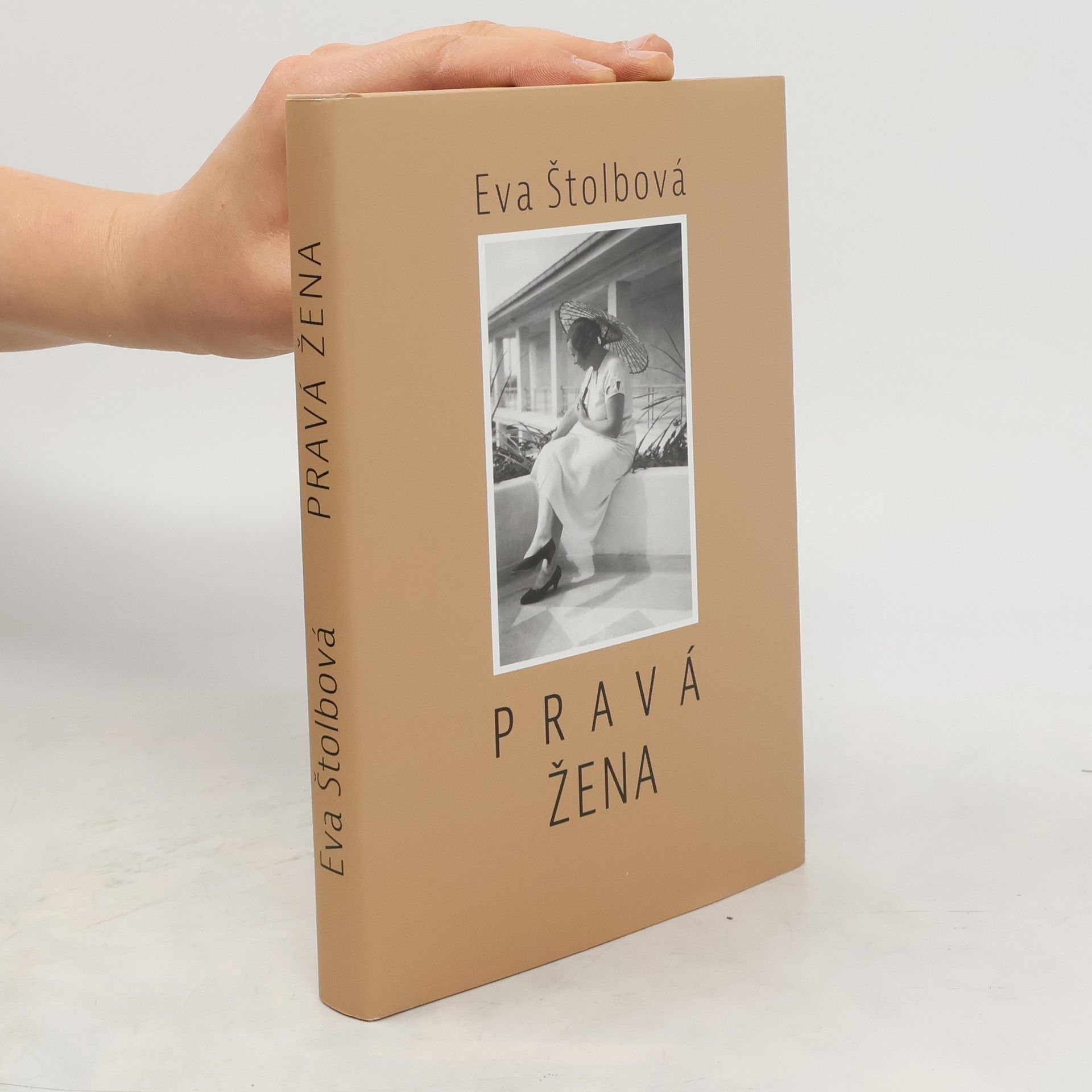 Eva Štolbová Pravá žena