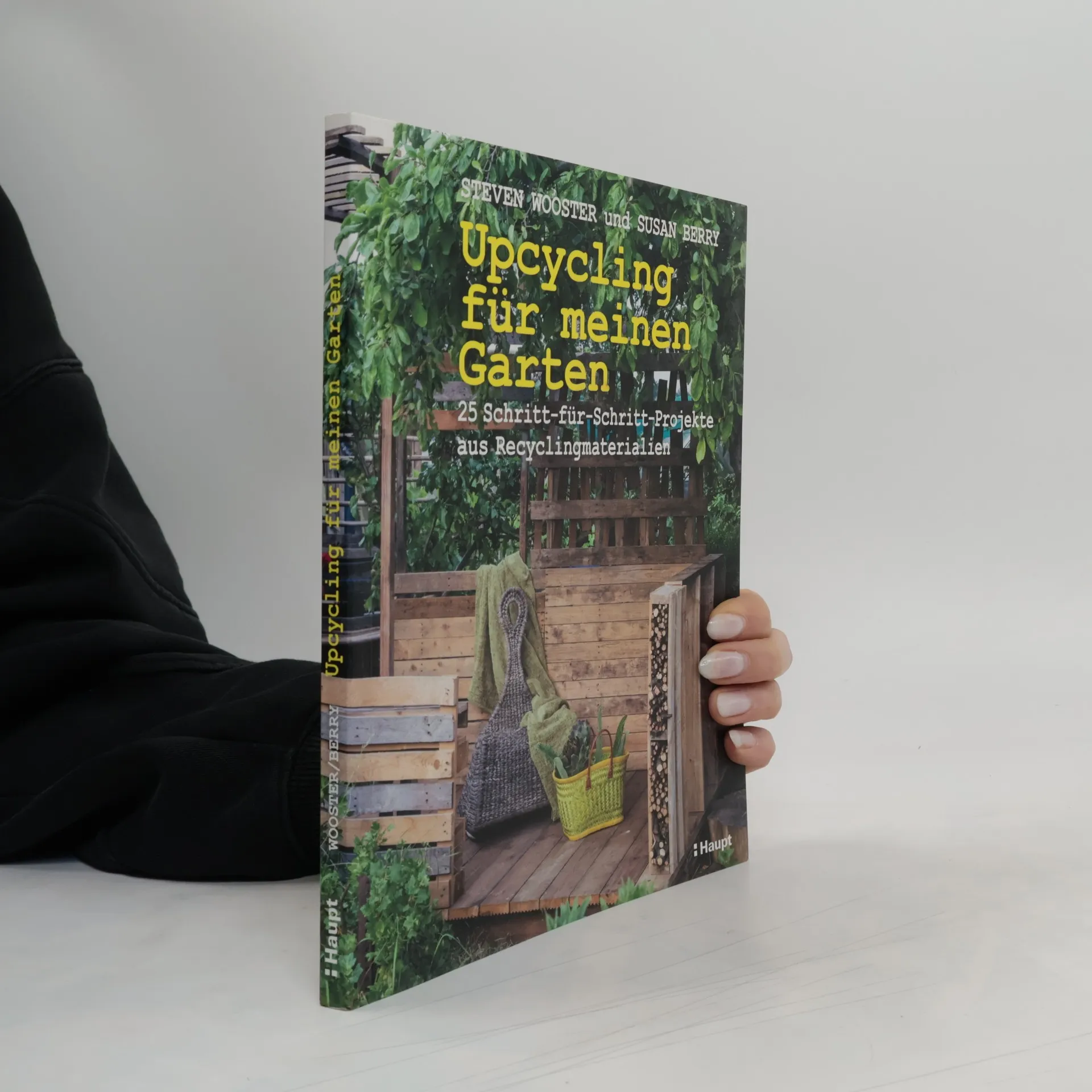 Upcycling für meinen Garten | Buch | Steven Wooster