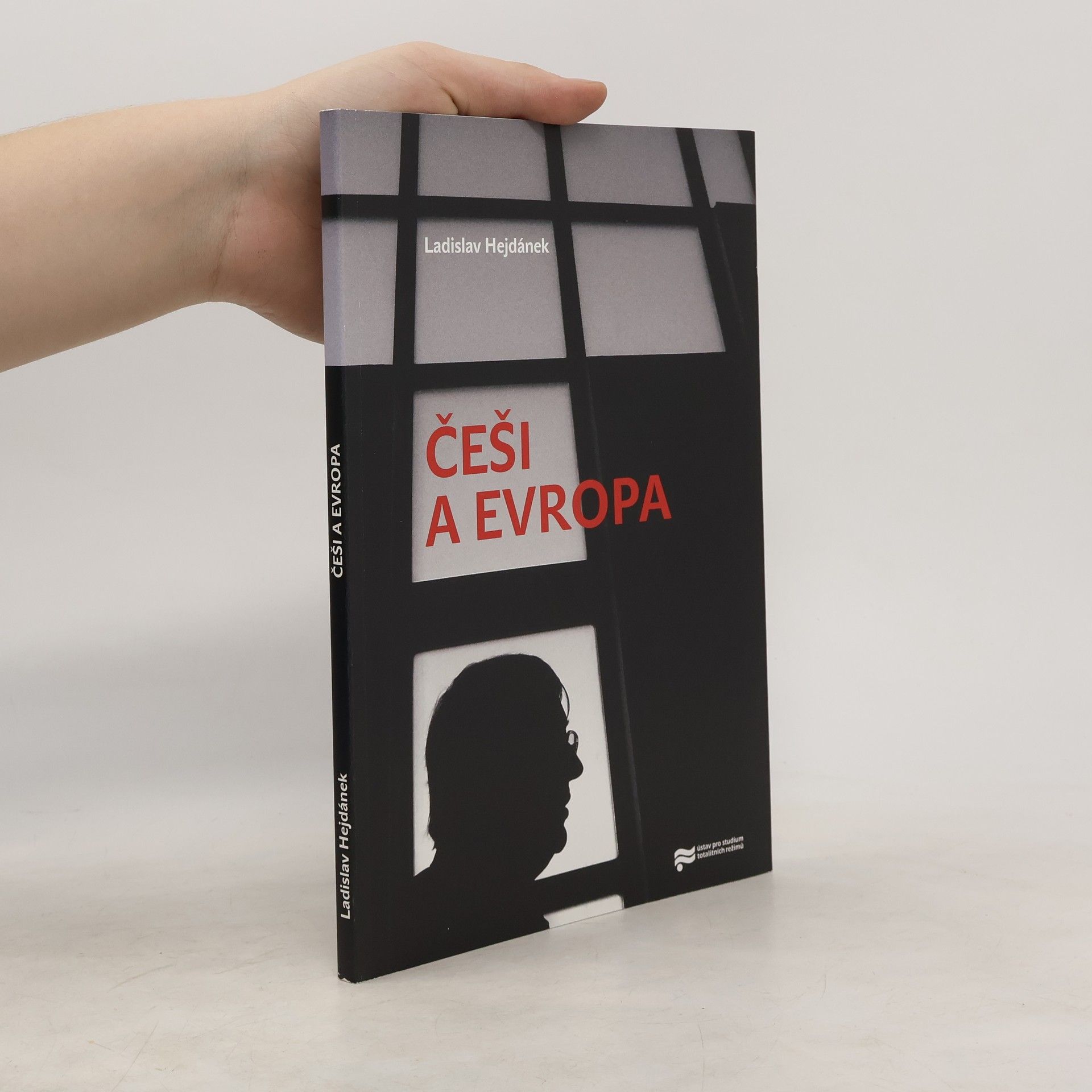 Ladislav Hejdánek Češi a Evropa