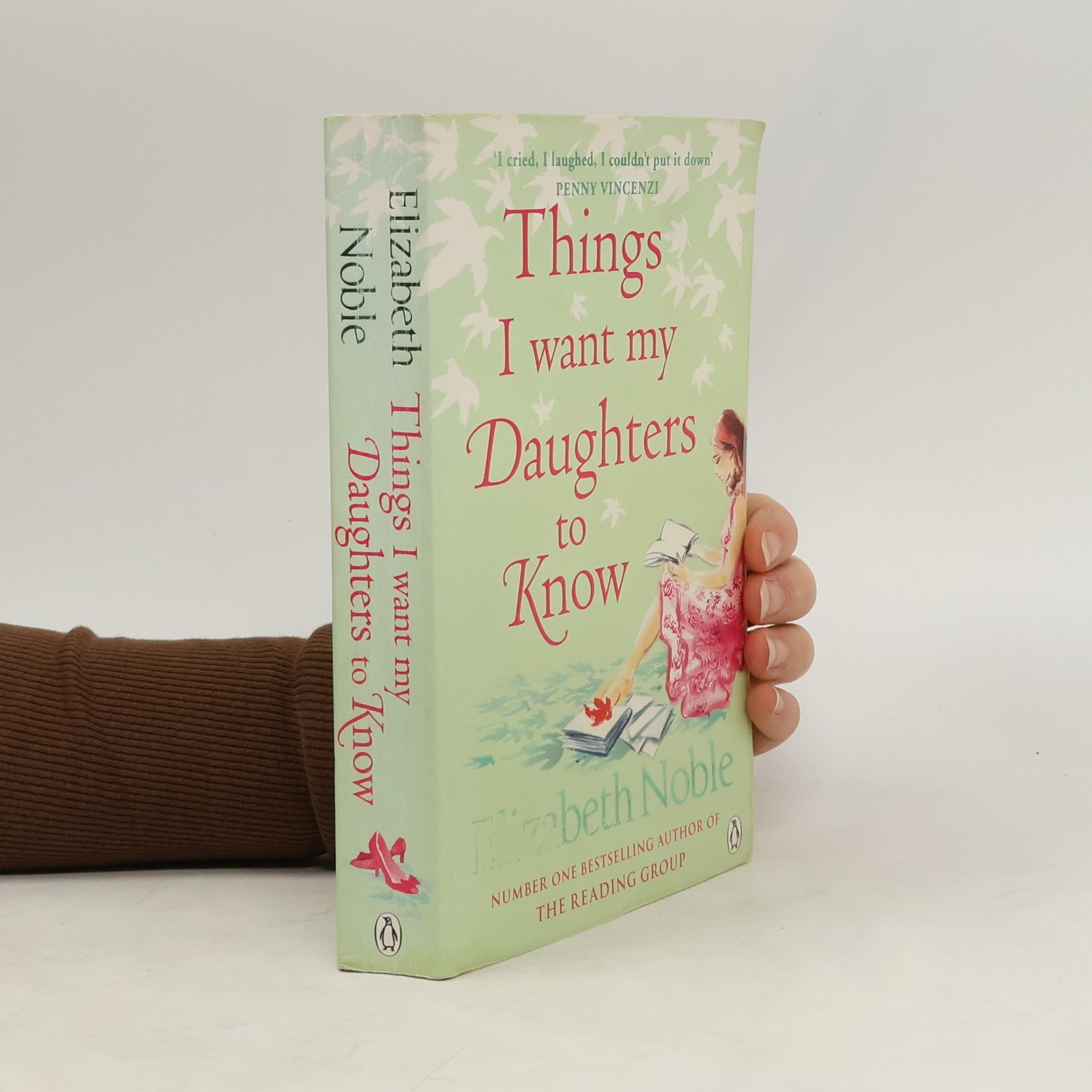 Elizabeth Elizabeth M. Noble Things I Want My Daughters Know