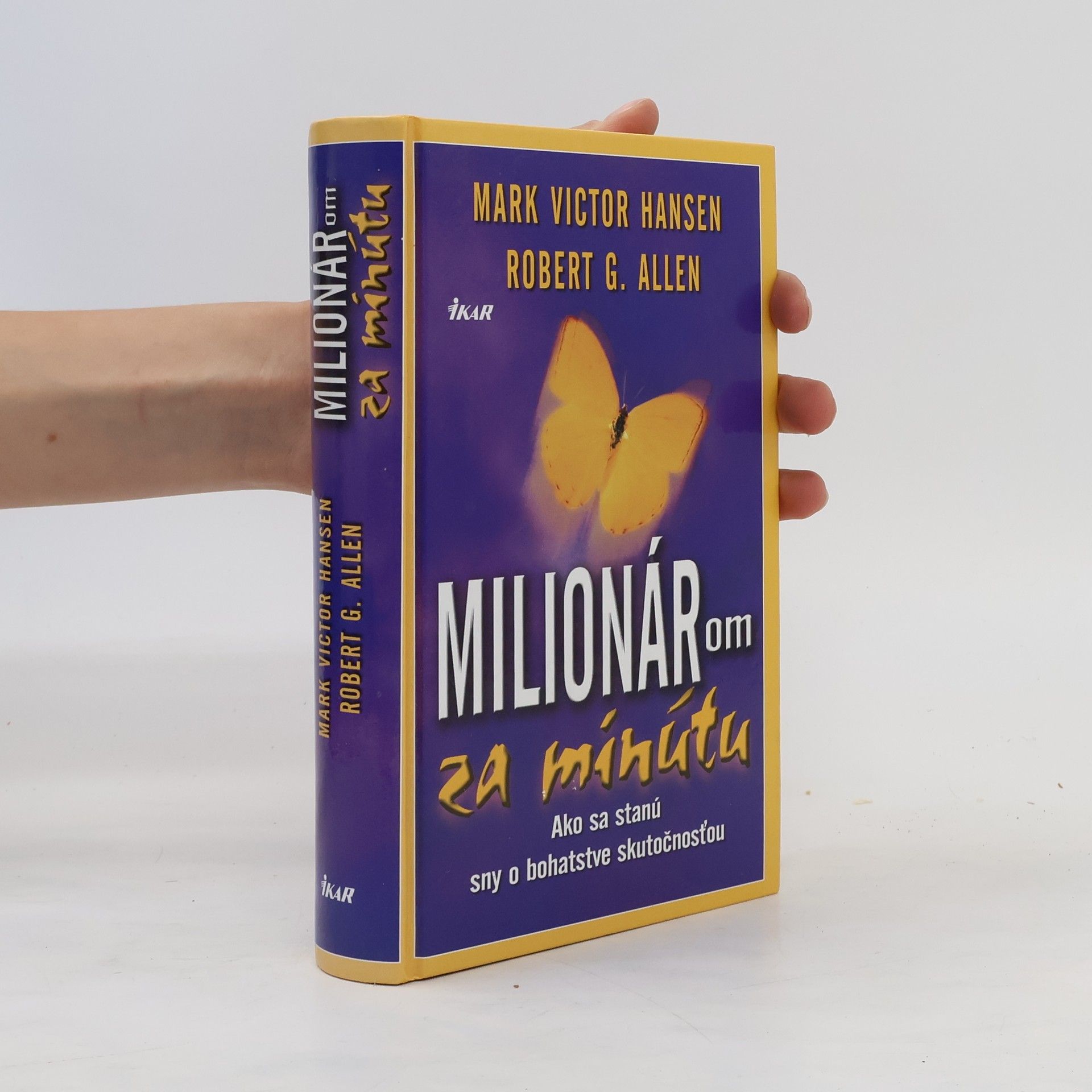 Mark Victor Hansen Milionárom za minútu