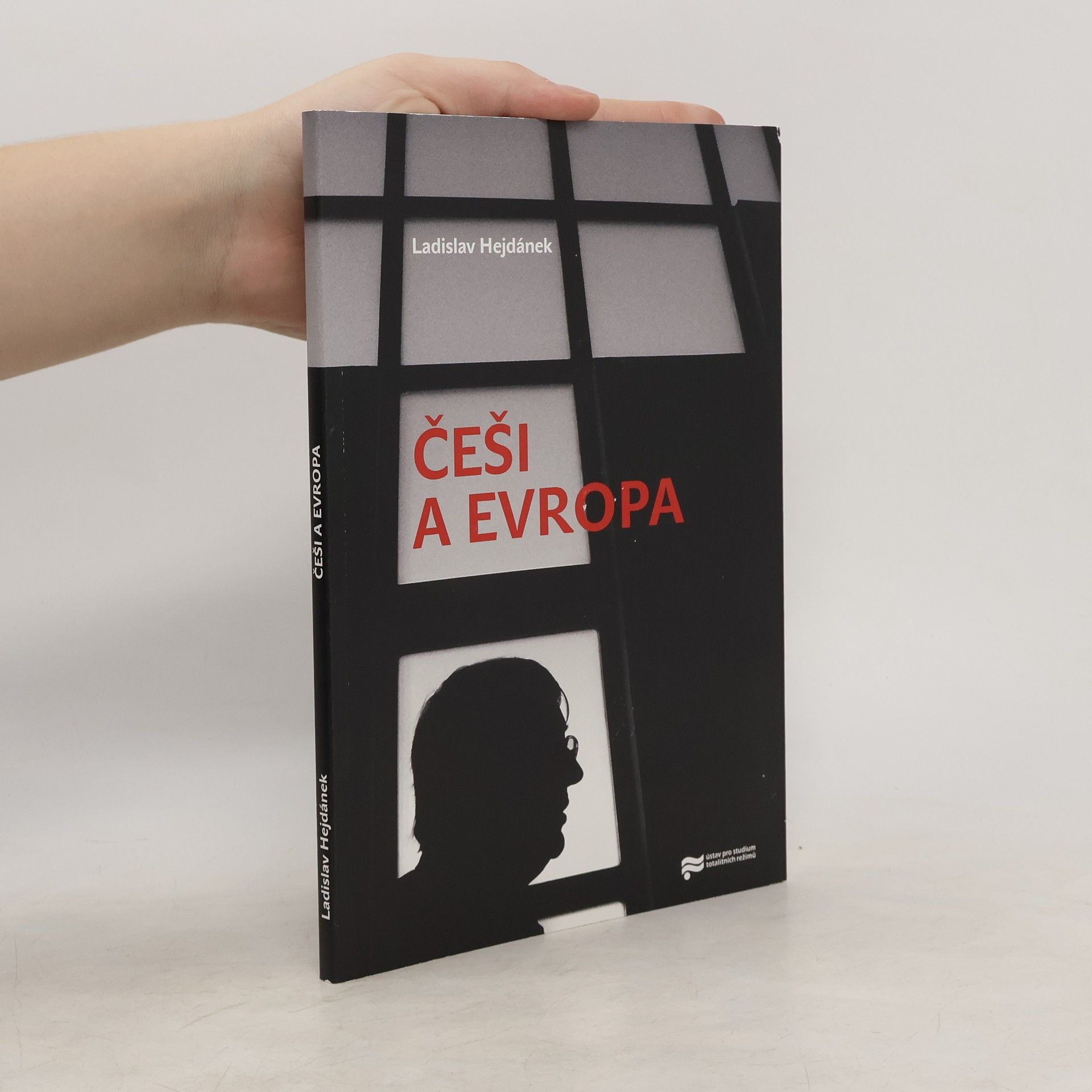 Ladislav Hejdánek Češi a Evropa