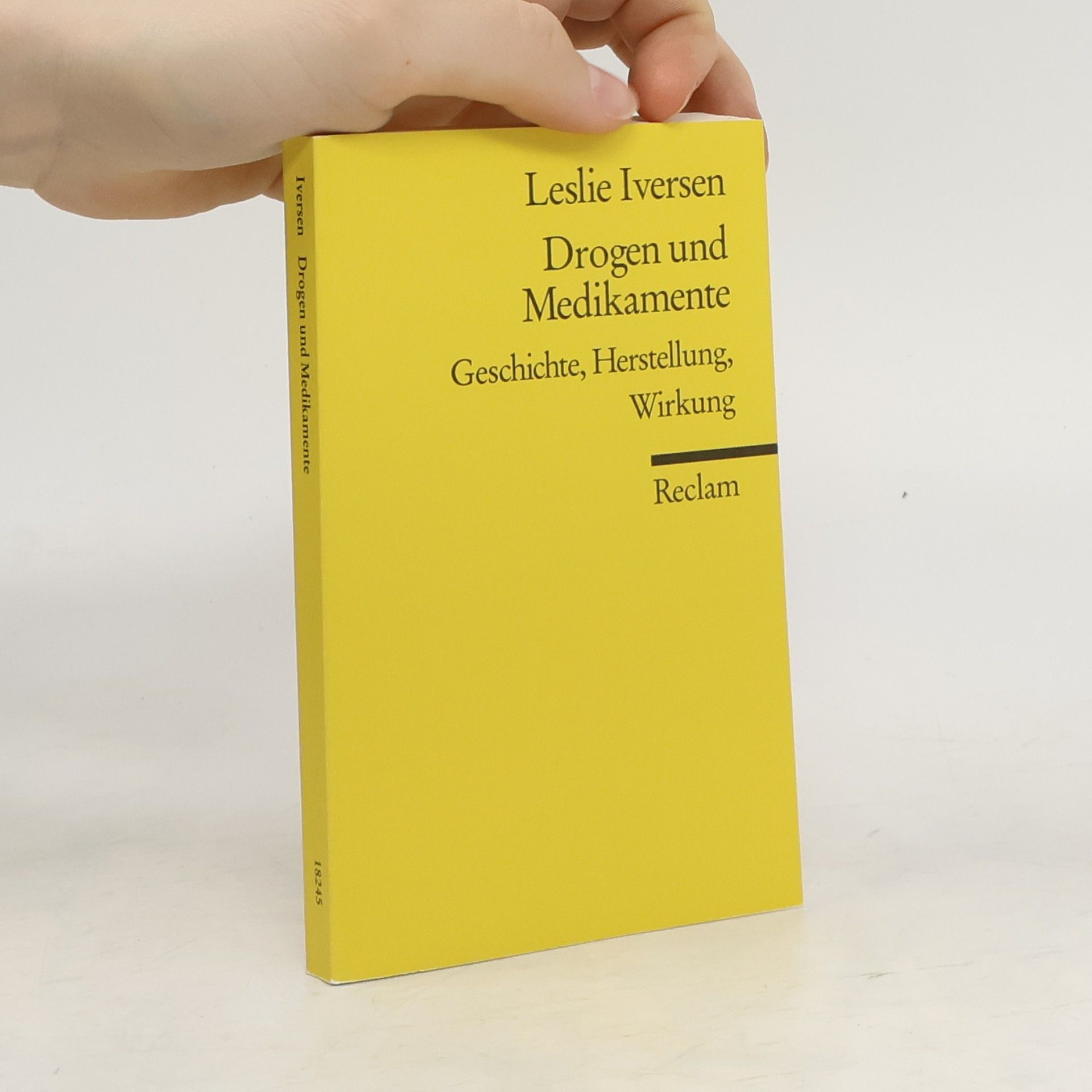 Leslie L. Iversen Drogen und Medikamente