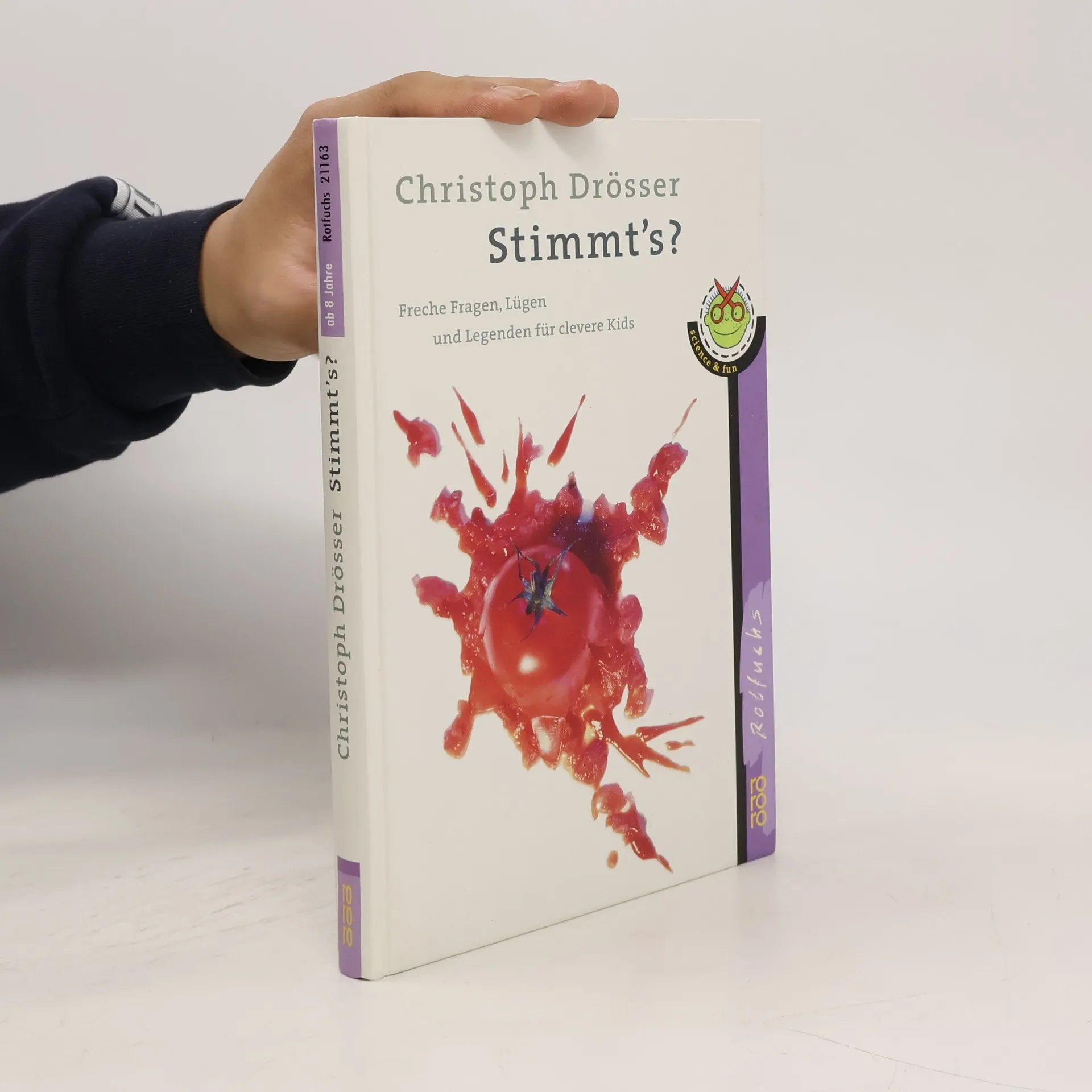 Stimmt's? - freche Fragen, Lügen und Legenden für clevere Kids | Buch | Christoph Drösser