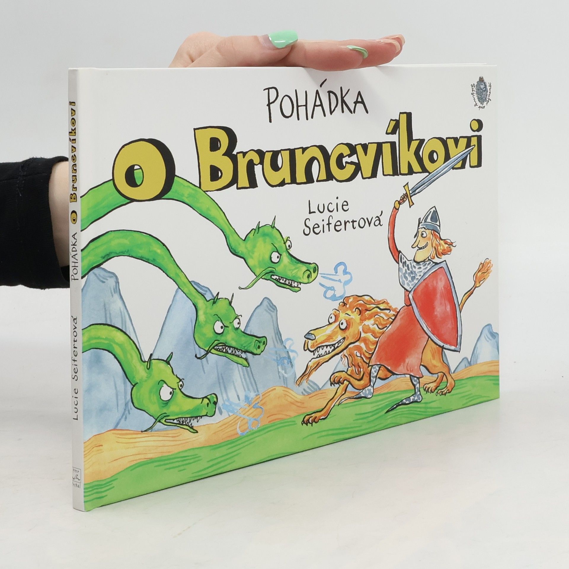 Lucie Seifertová Pohádka o Bruncvíkovi