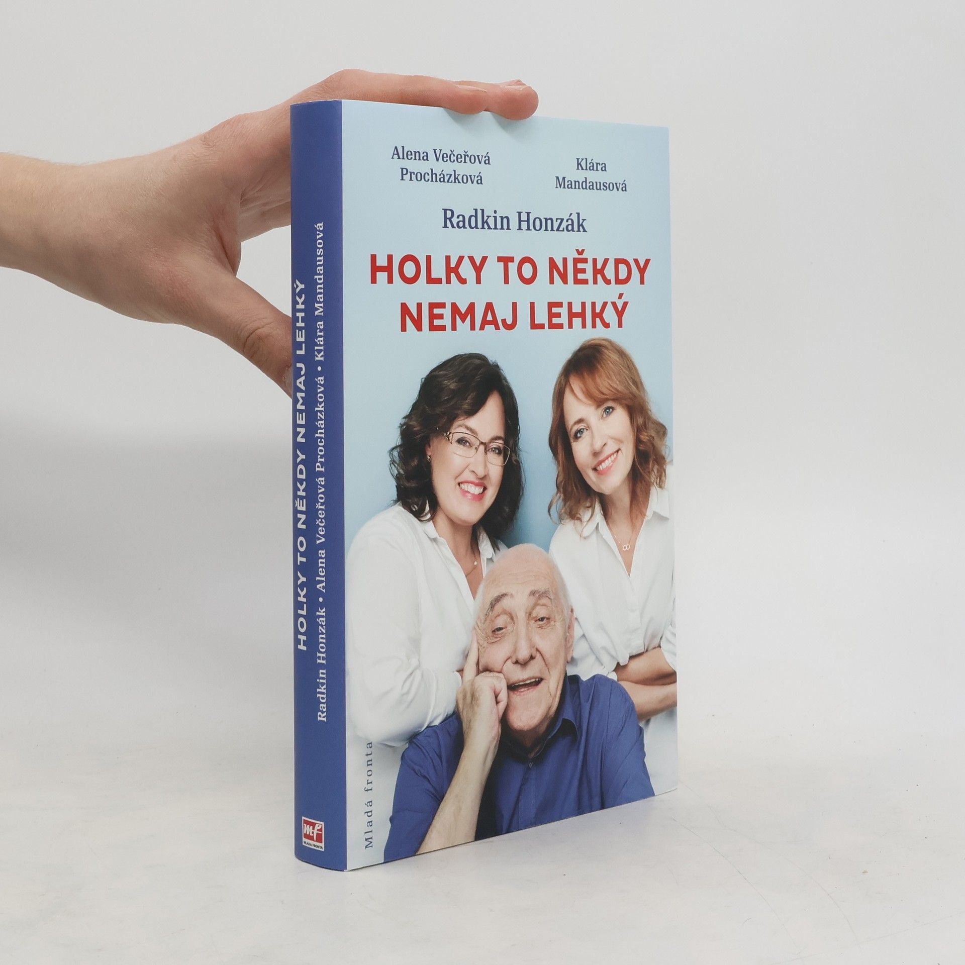 Radkin Honzák Holky to někdy nemaj lehký