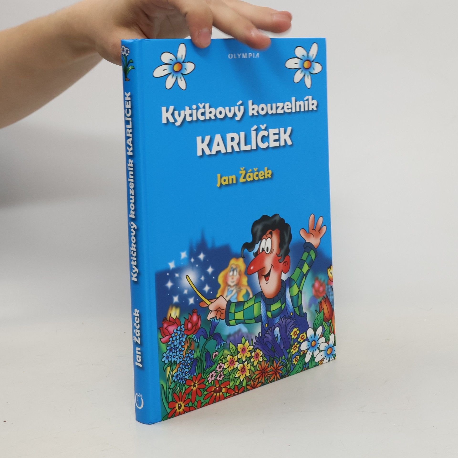 Jan Žáček Kytičkový kouzelník Karlíček