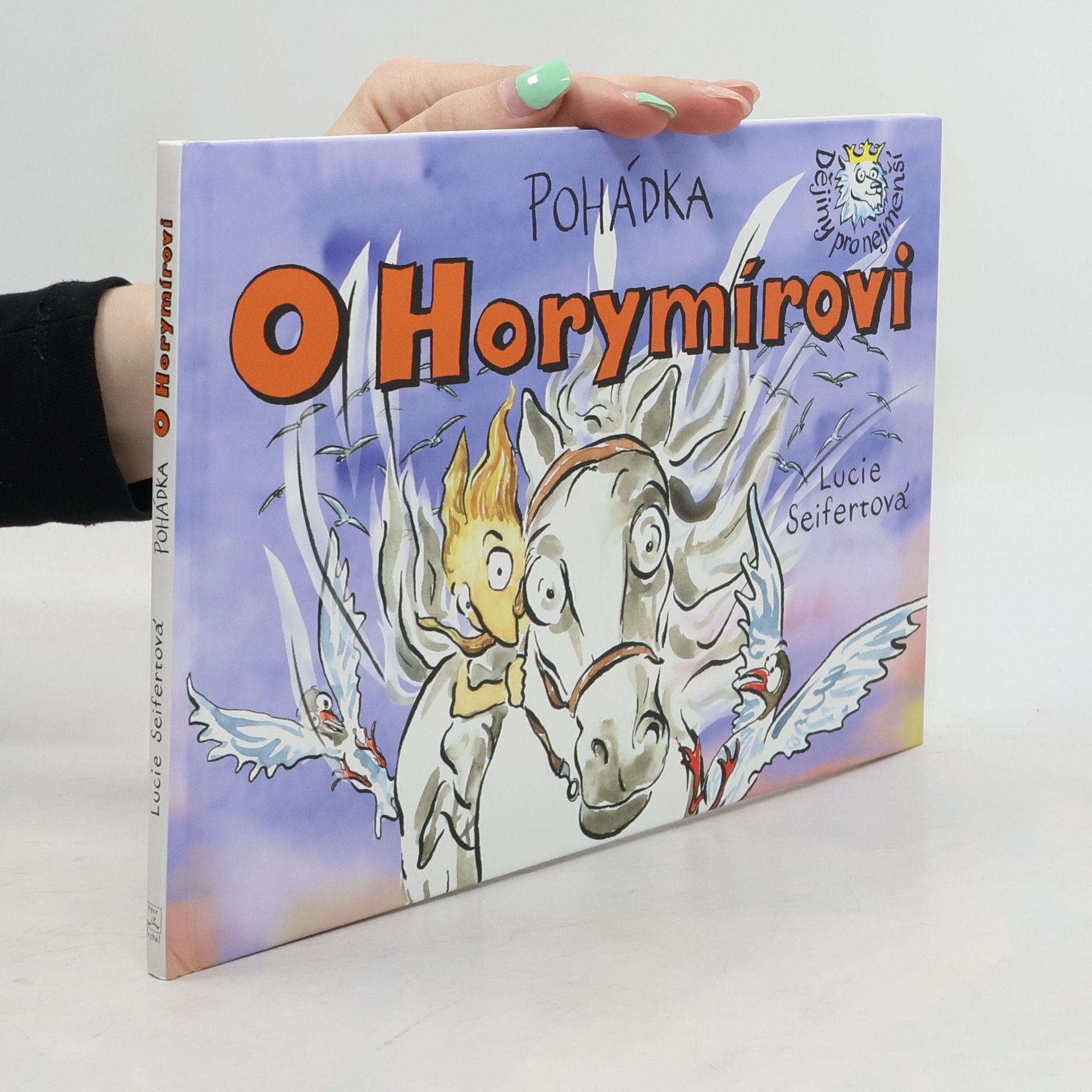 Lucie Seifertová Pohádka o Horymírovi