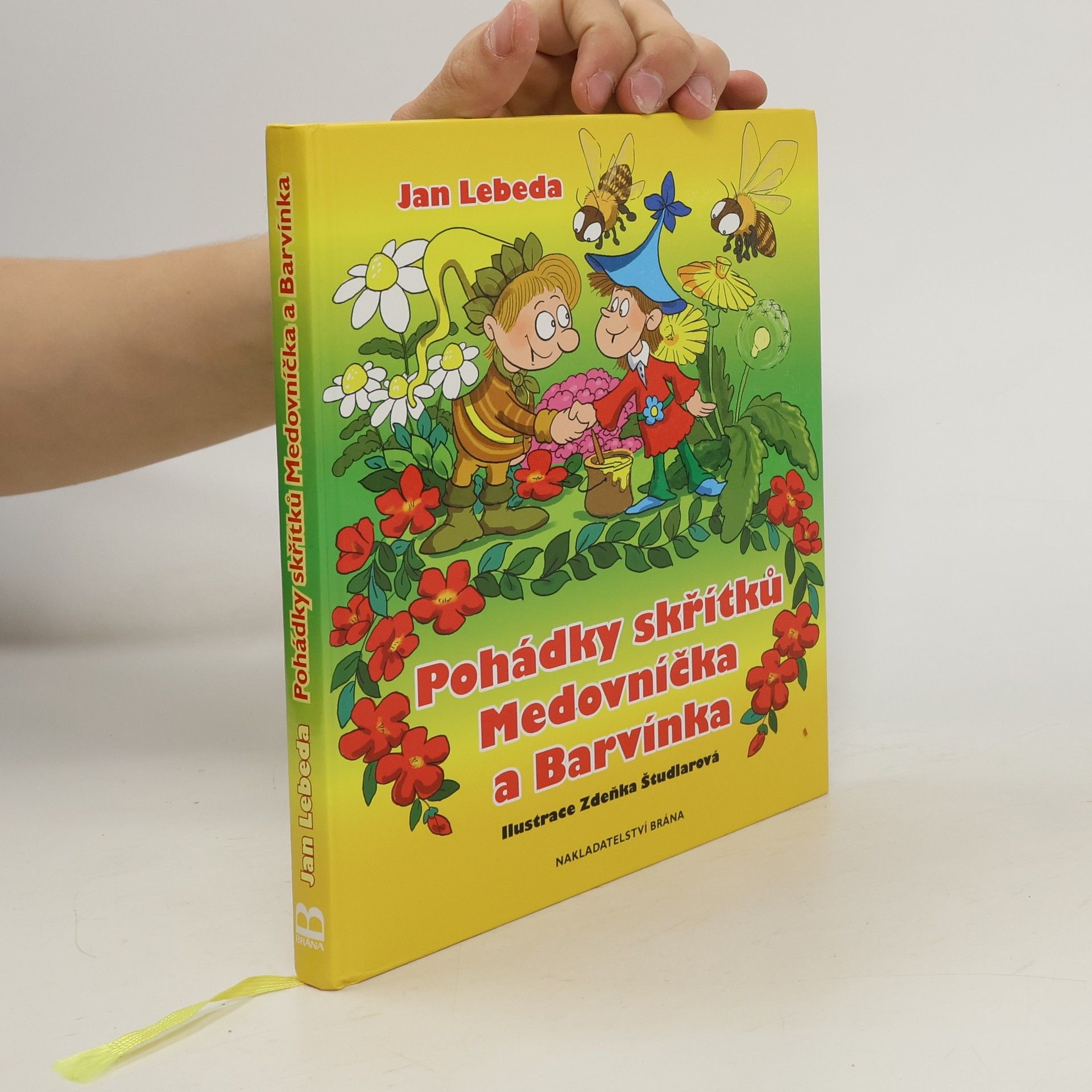 Jan Lebeda Pohádky skřítků Medovníčka a Barvínka