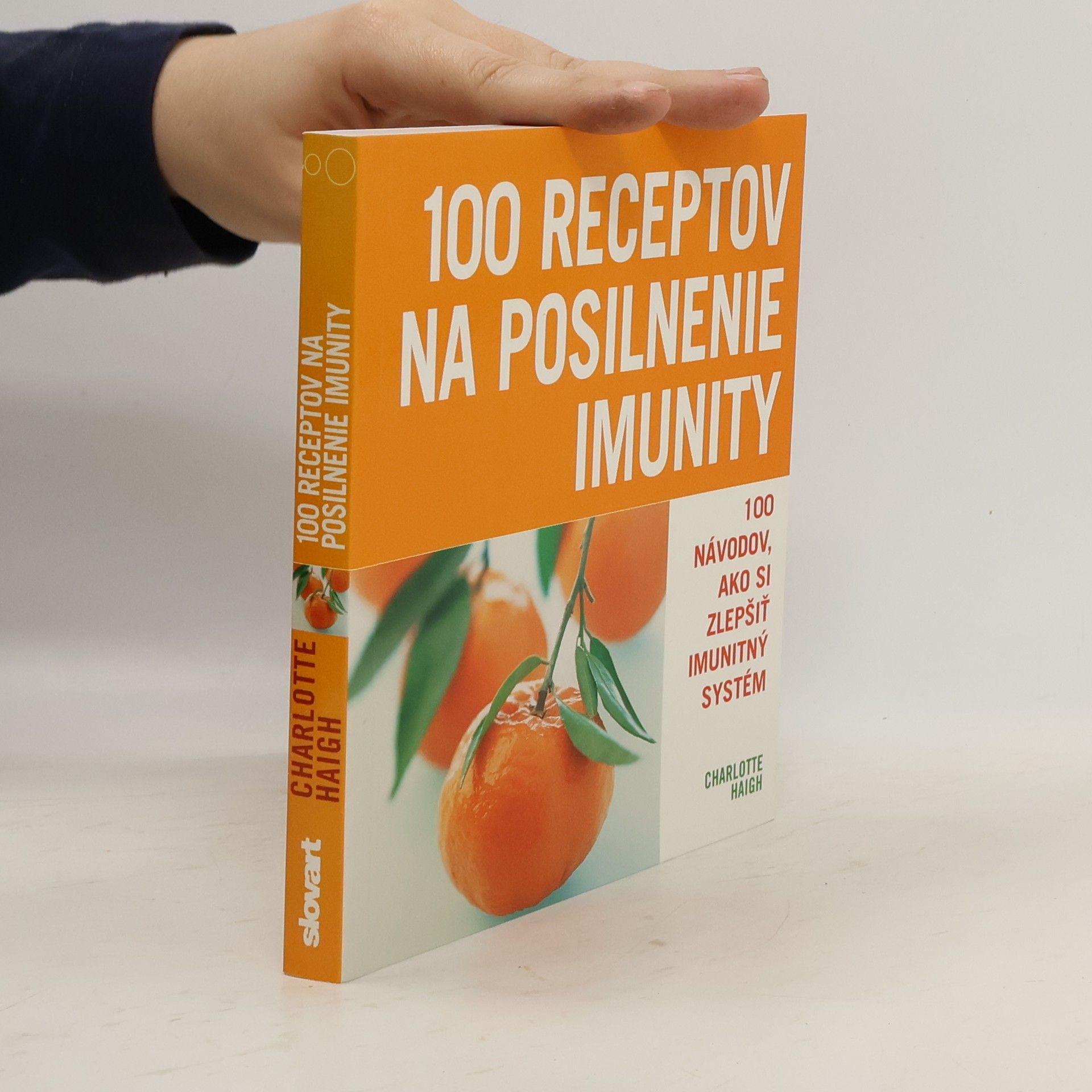 Charlotte Haigh 100 receptov na posilnenie imunity