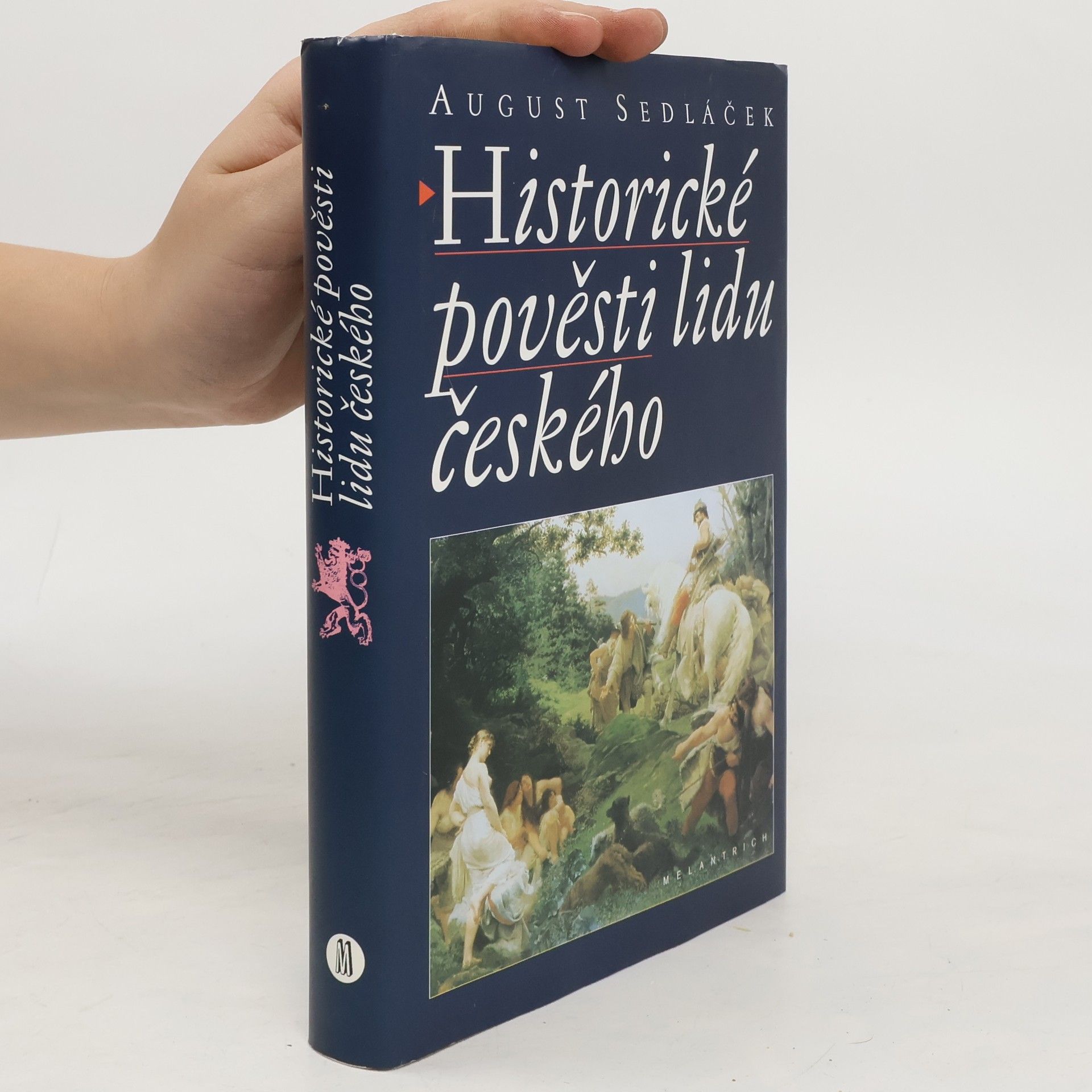 August Sedláček Historické pověsti lidu českého