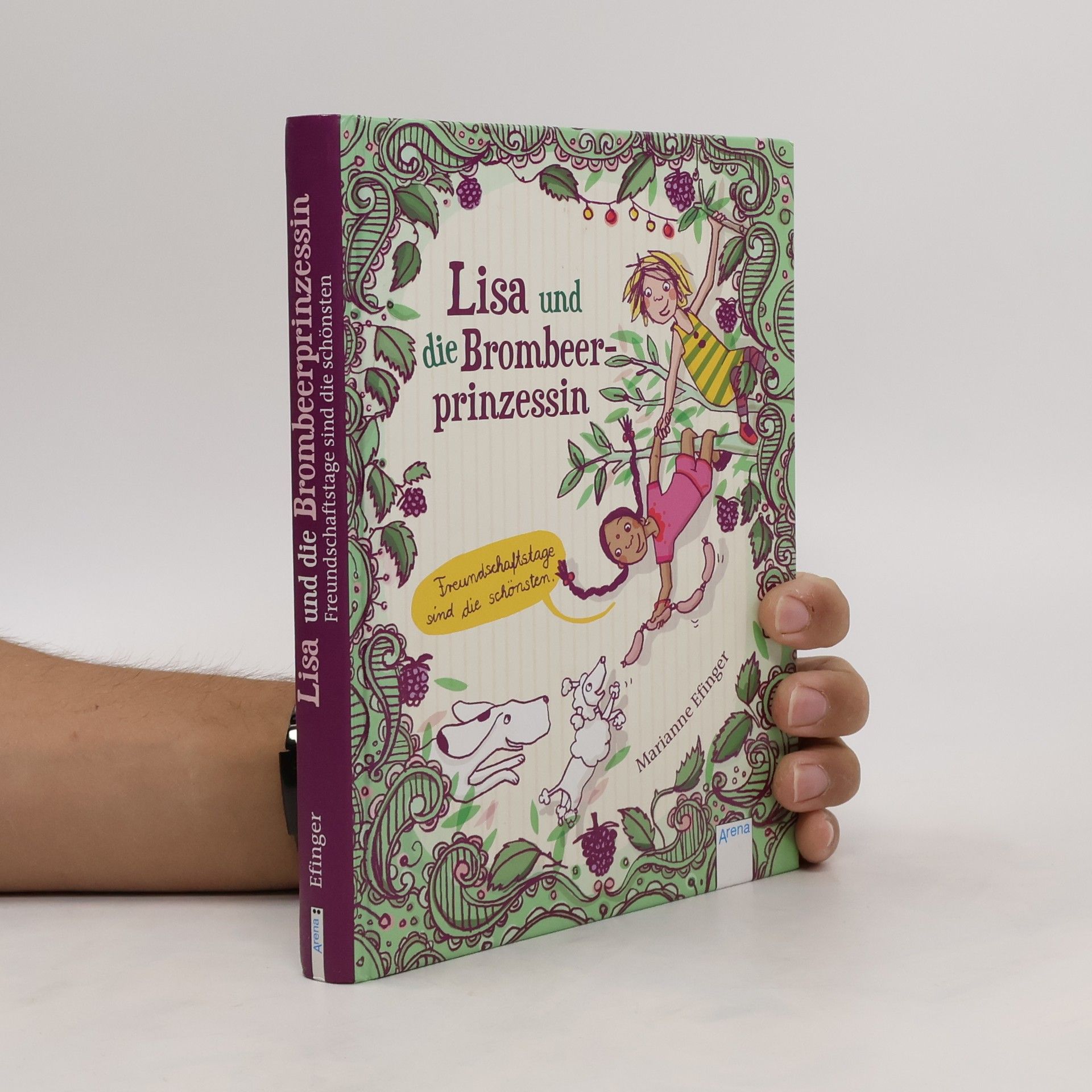 Marianne Efinger Lisa und die Brombeerprinzessin