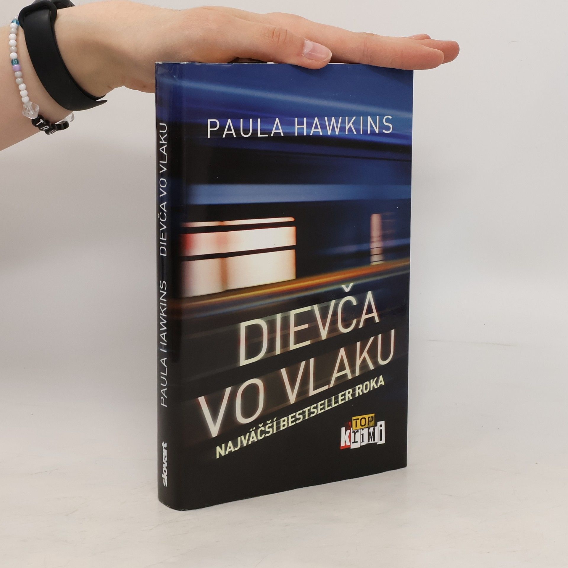 Paula Hawkinsová Dievča vo vlaku